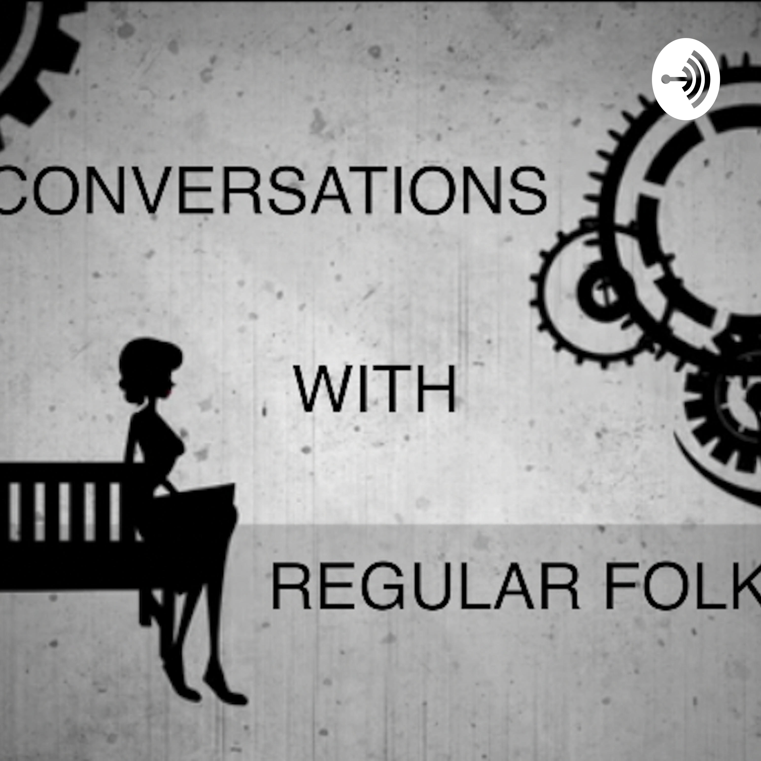 Conversations with Regular Folk podcast artwork