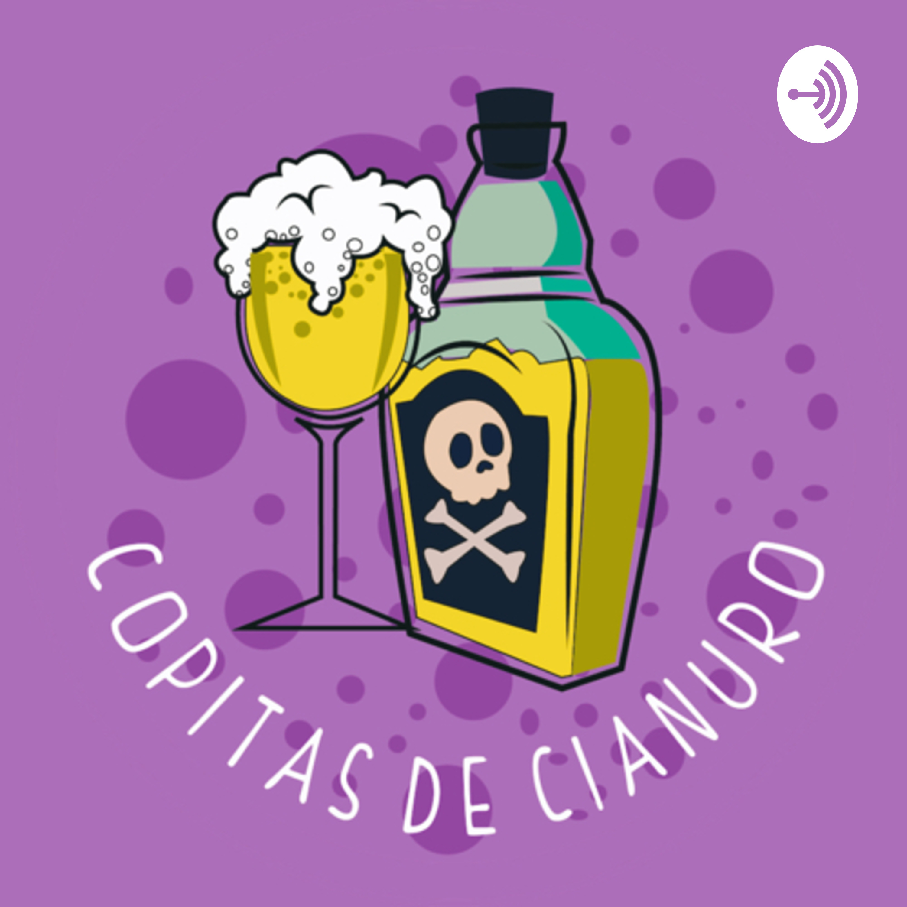 Copitas de Cianuro 🍸💀 podcast artwork