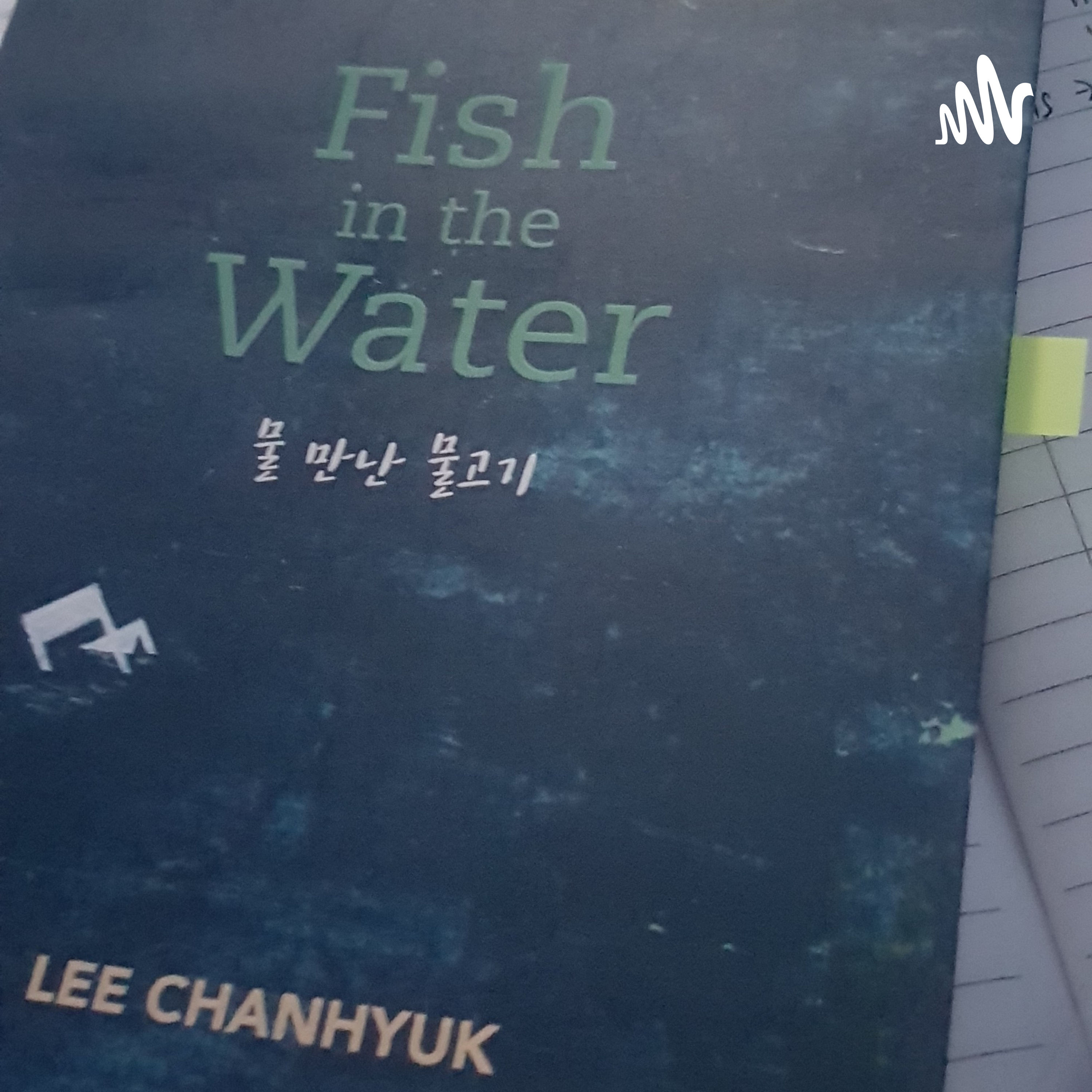 Resensi Buku Fish In The Water - Lee Chanhyuk
