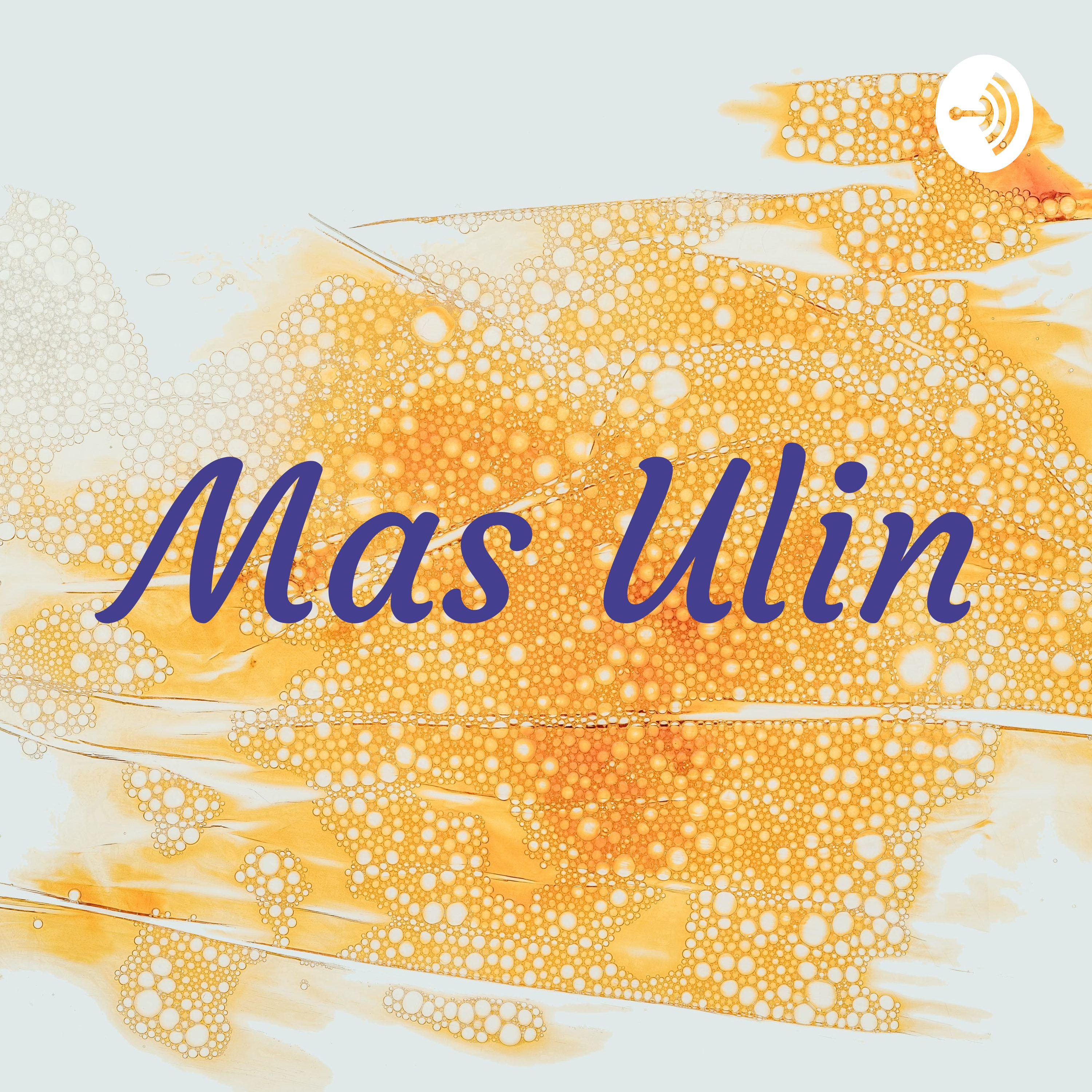 Mas Ulin podcast artwork
