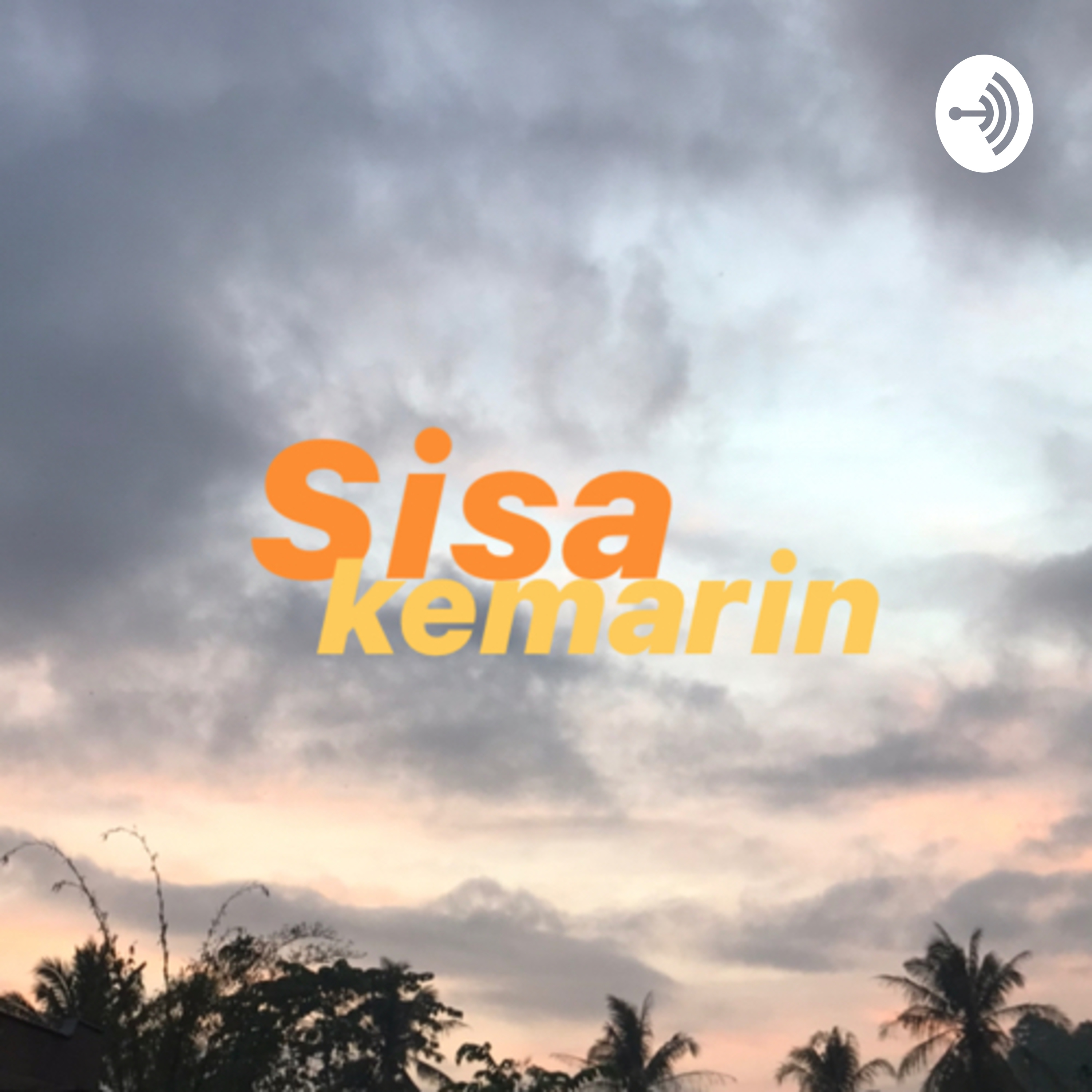 Sisa Kemarin