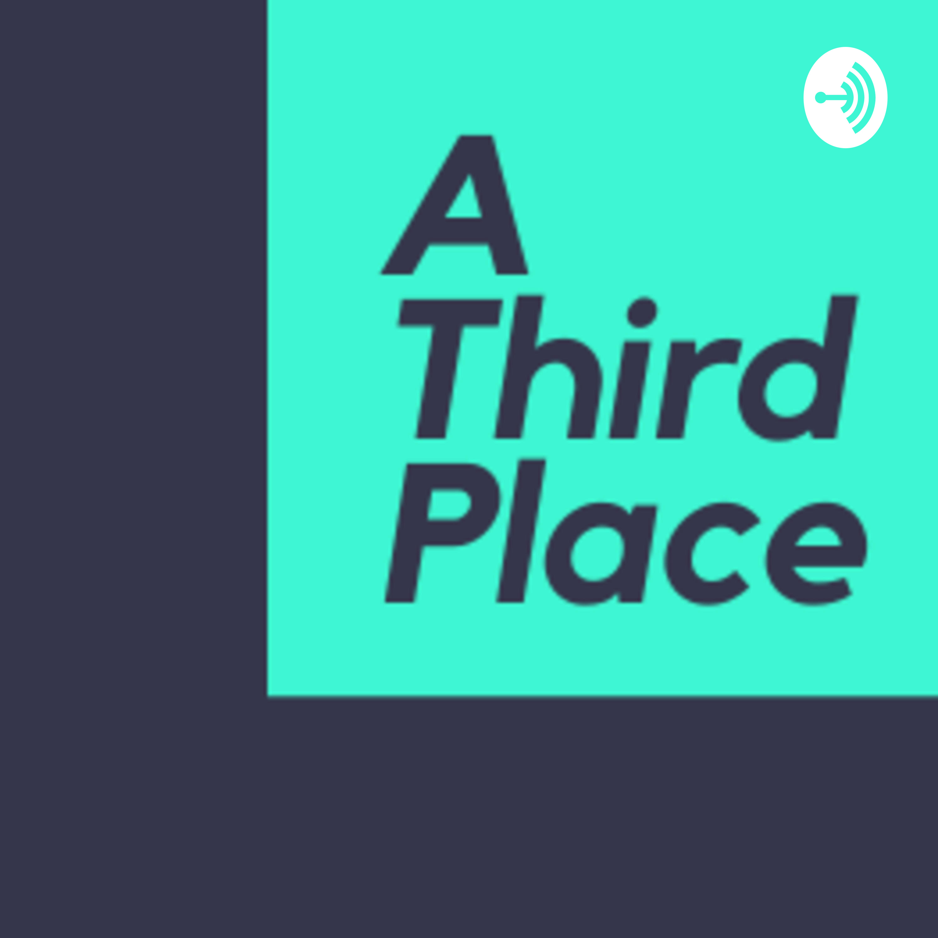 A Third Place
