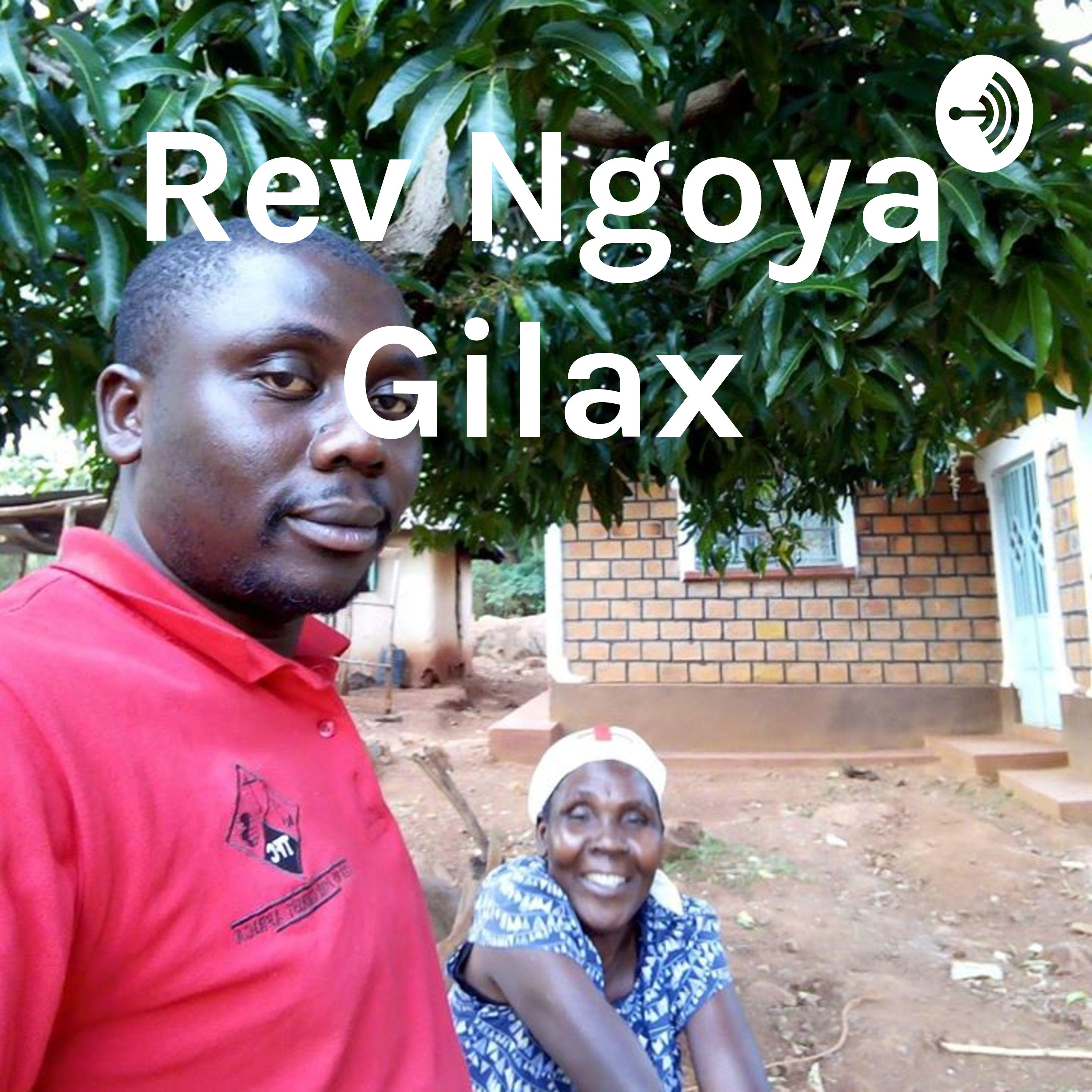 Rev Ngoya Gilax