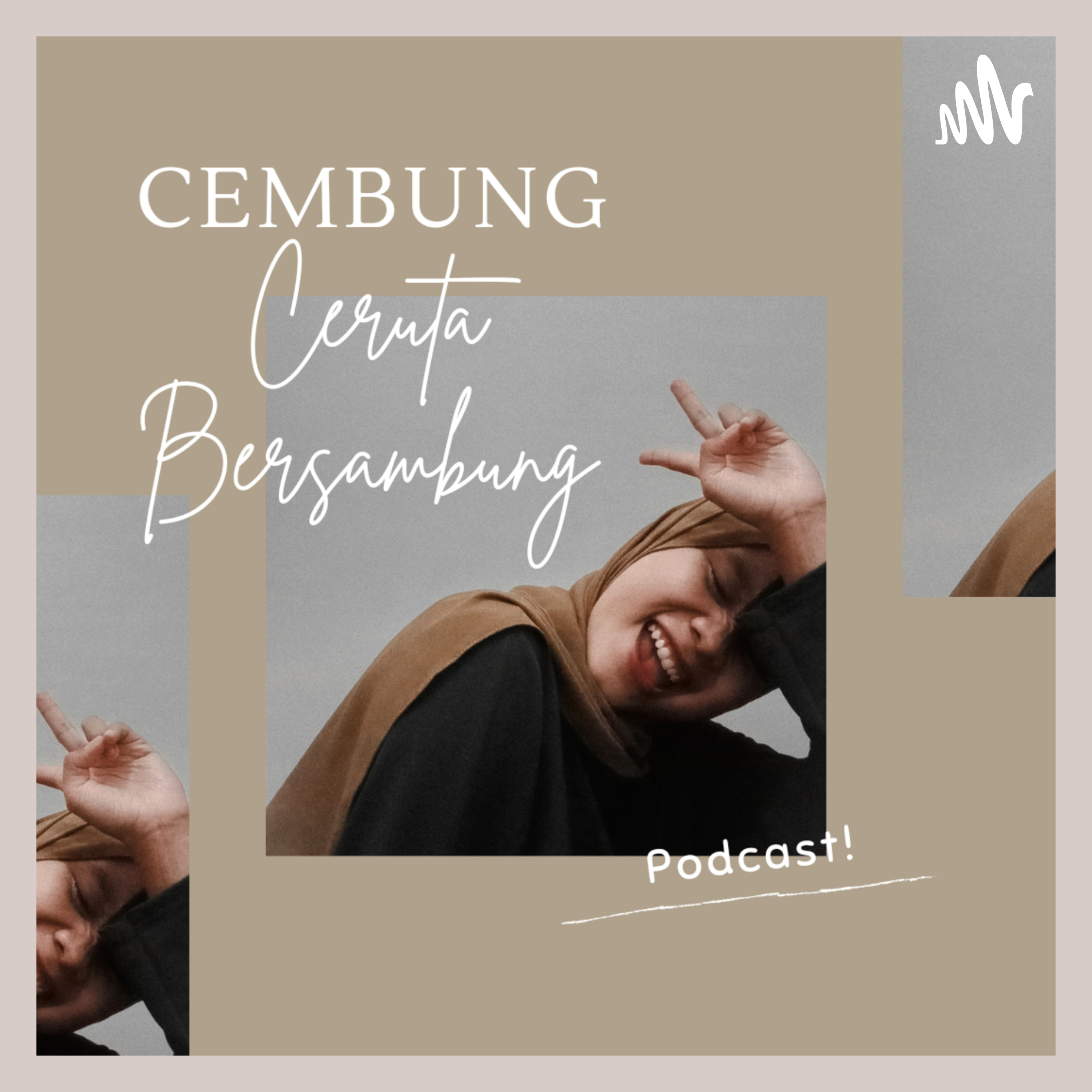 CEMBUNG: Cerita Bersambung