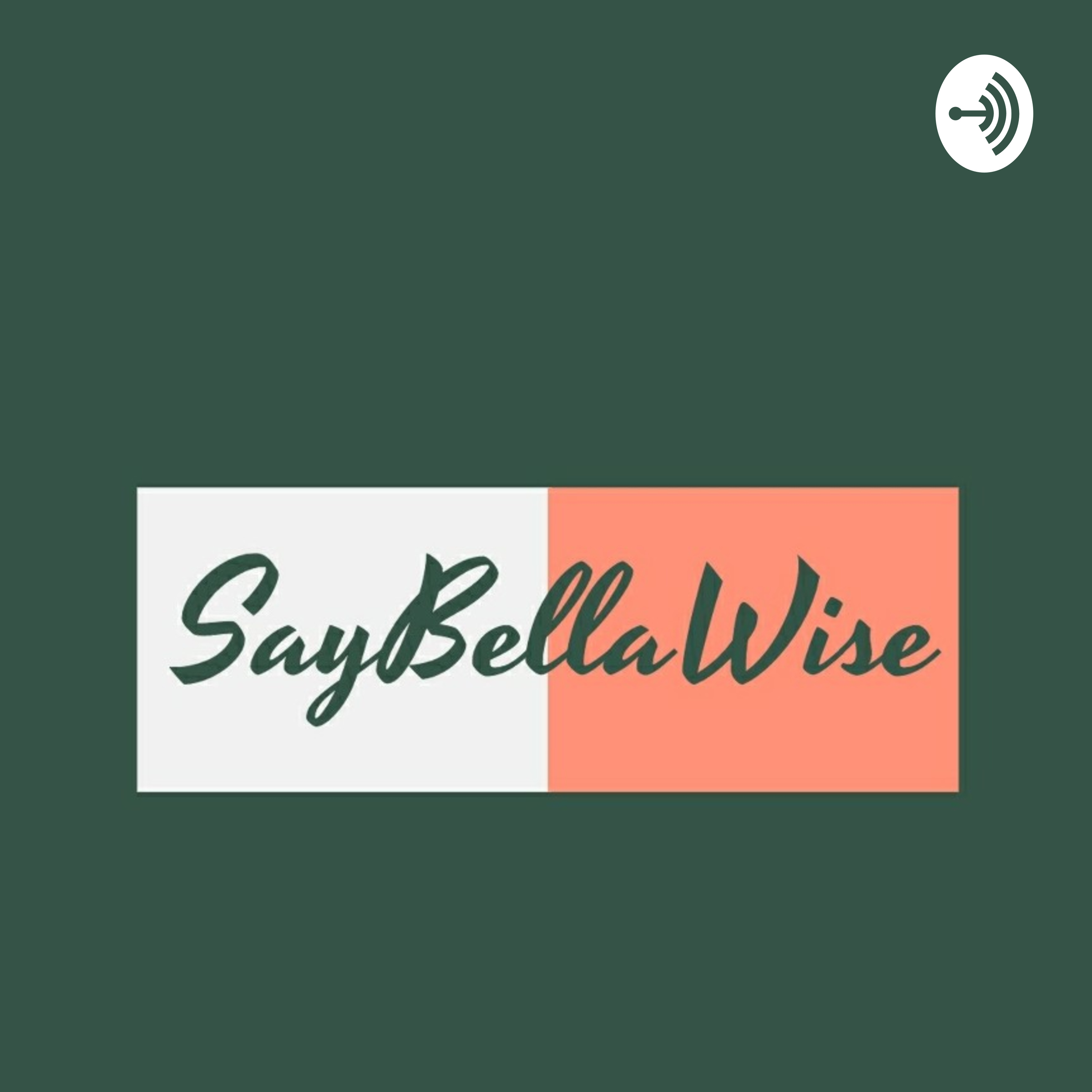 SayBellaWise 