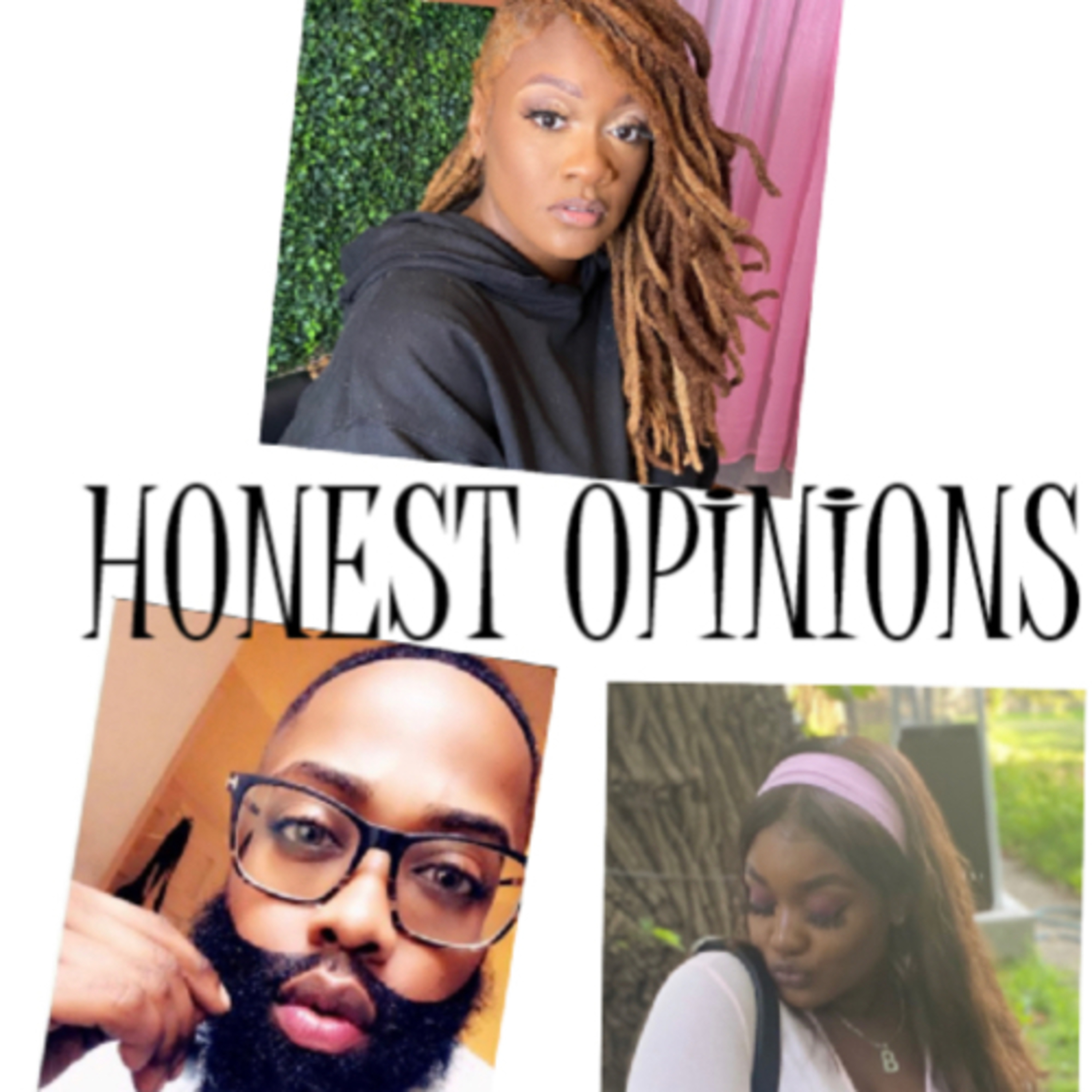 Honest Opinions