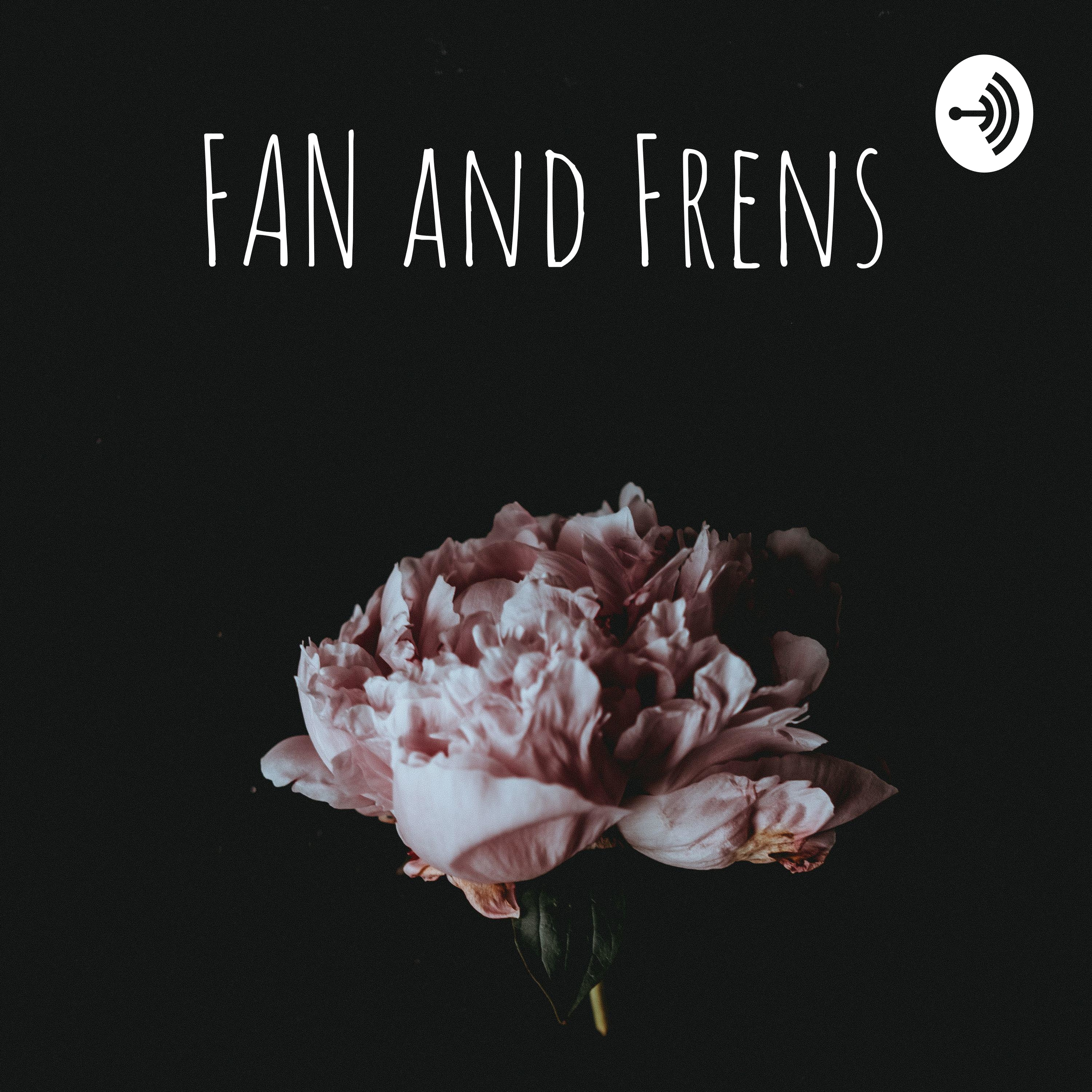 FAN and Frens