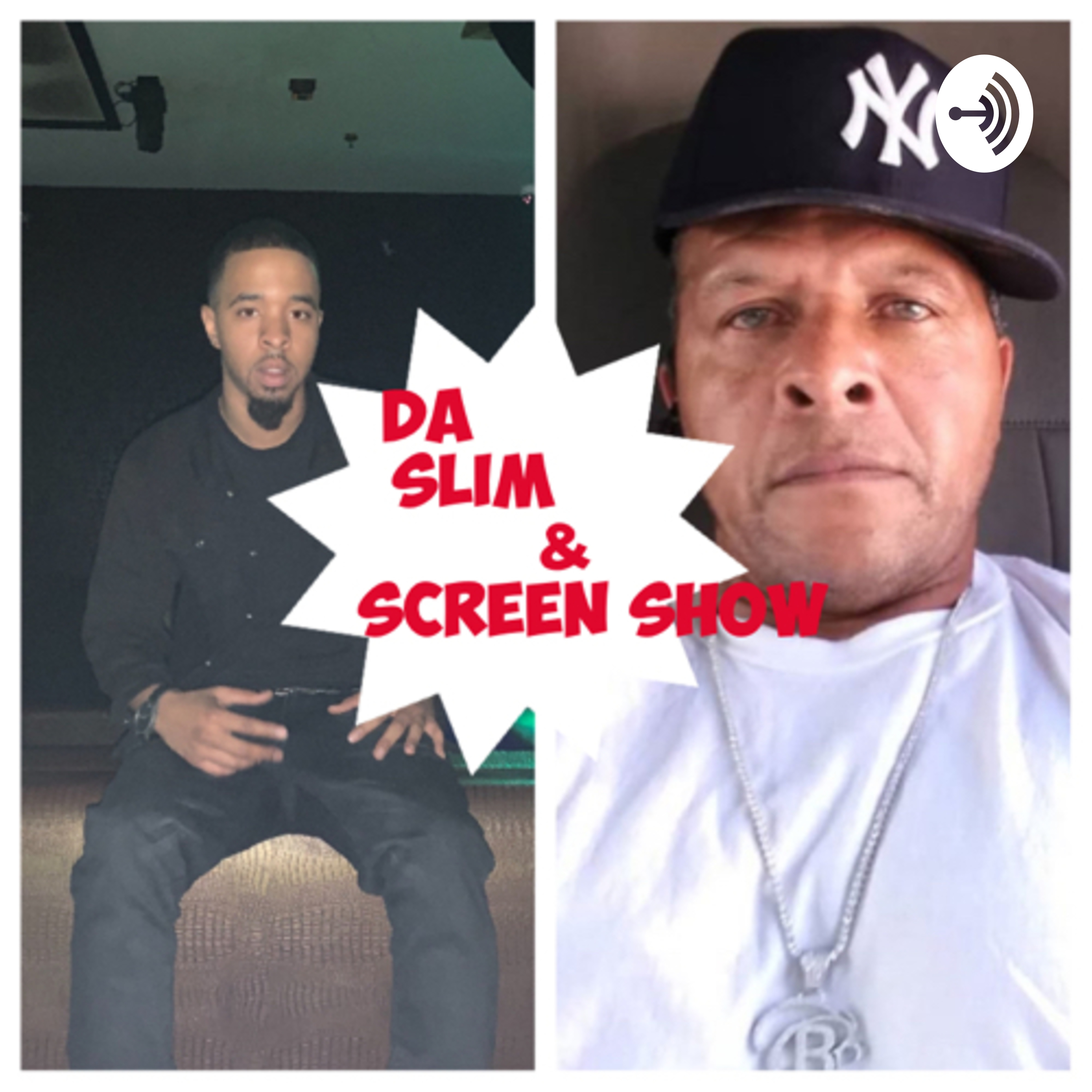 Da $lim & $creen Show