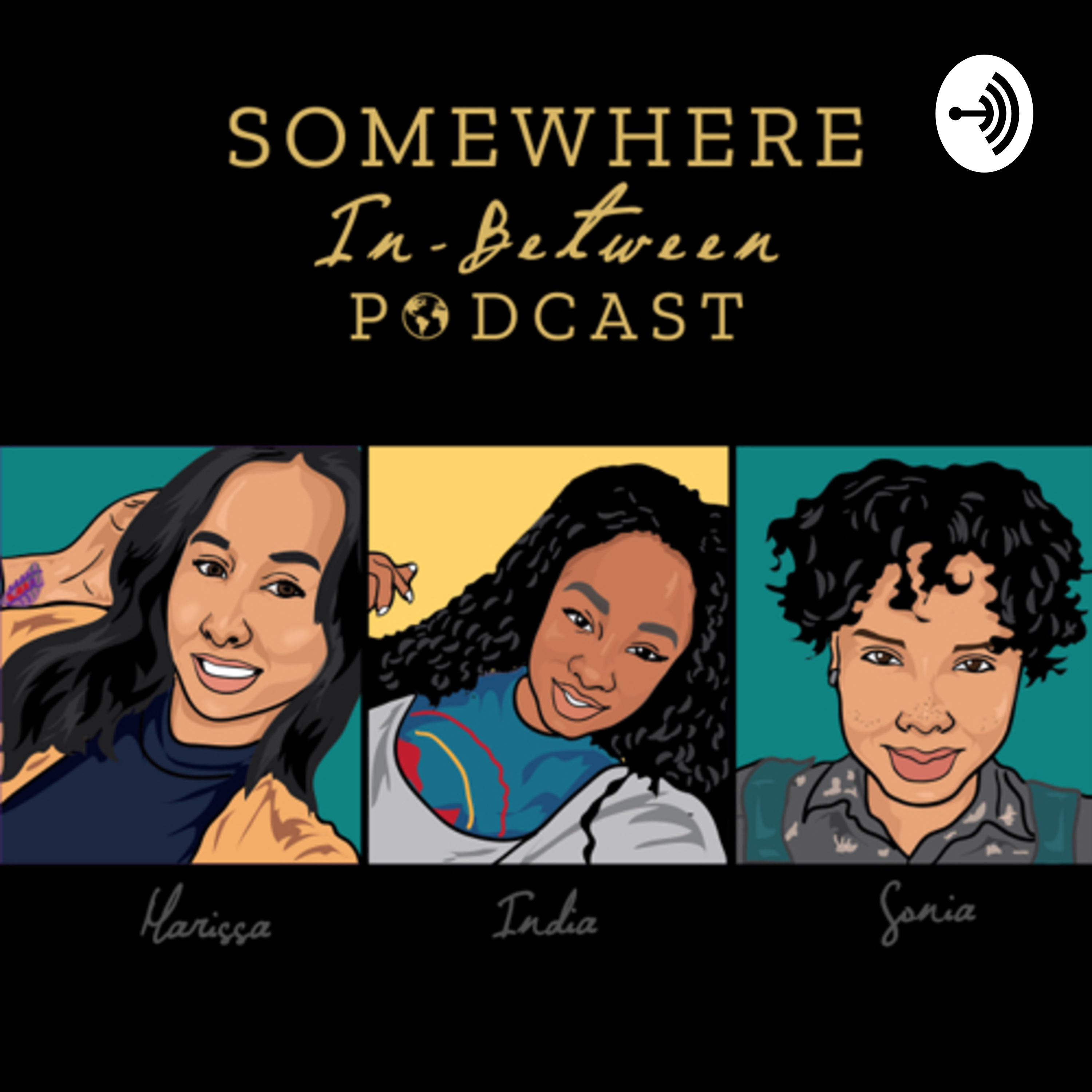 Somewhere In-Between Podcast