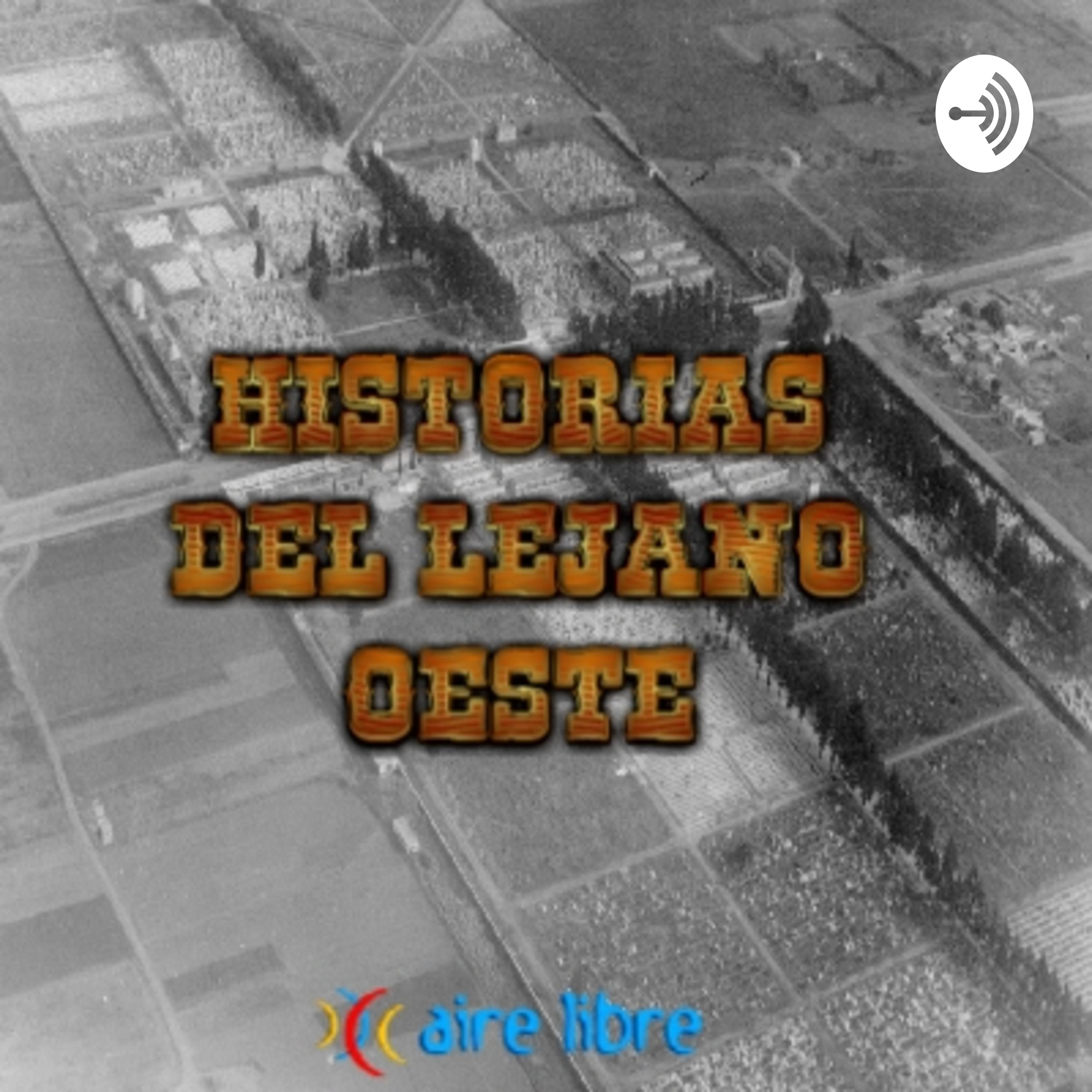 Historias del lejano Oeste