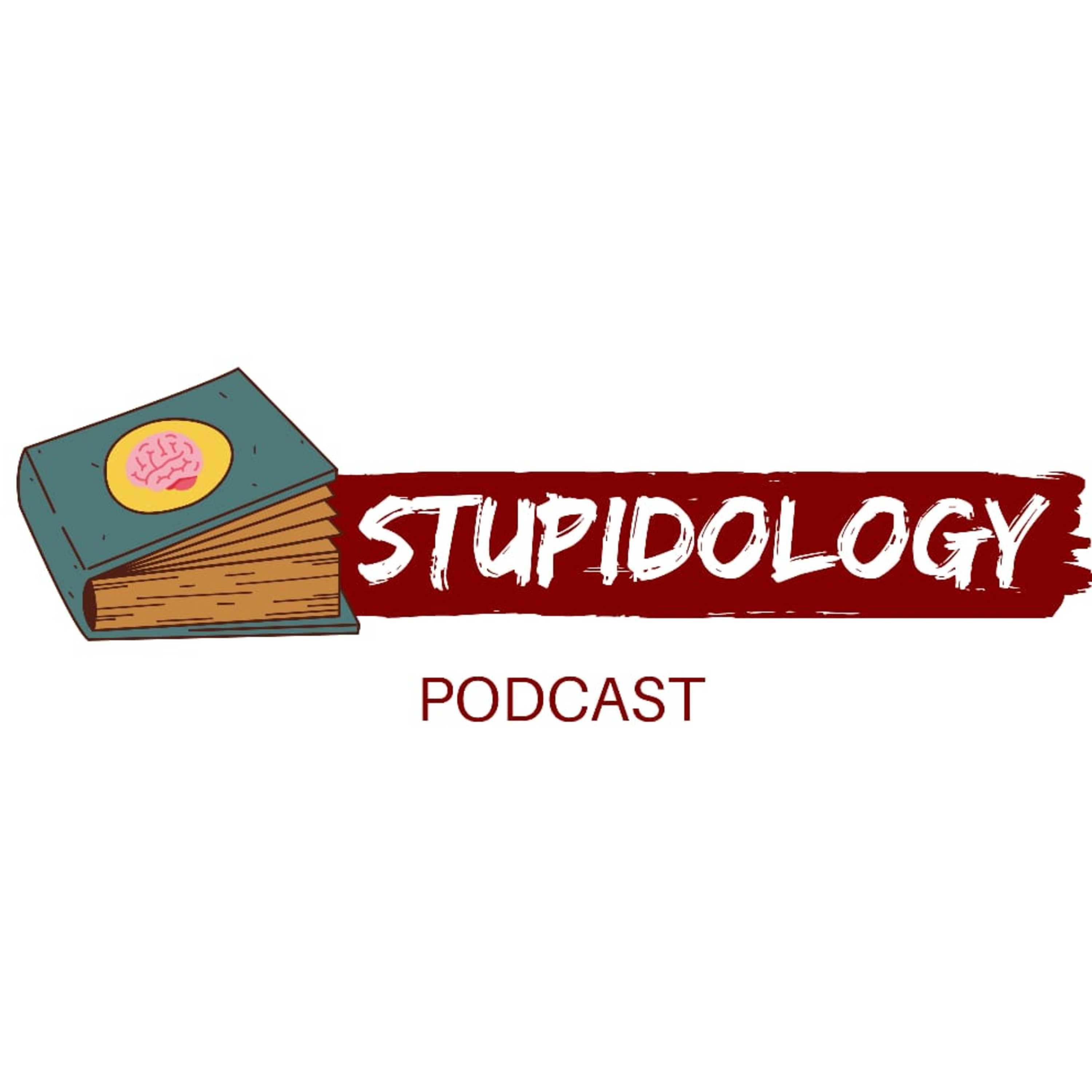 STUPIDOLOGY