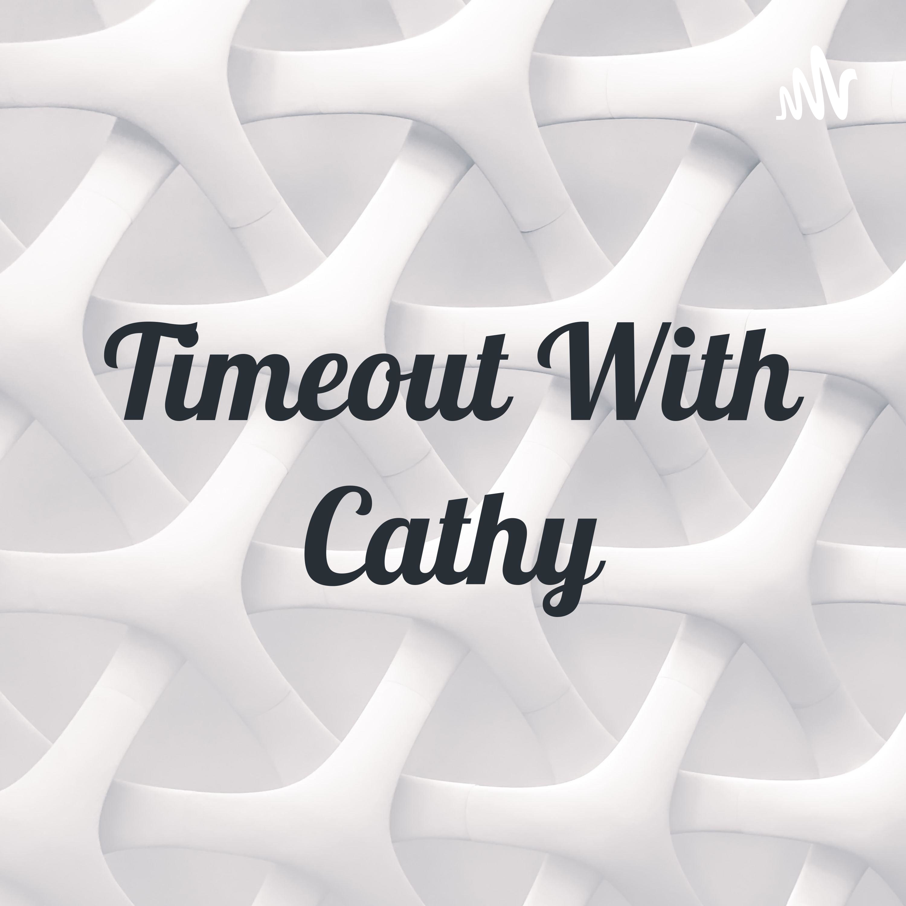 Timeout With Cathy cover art