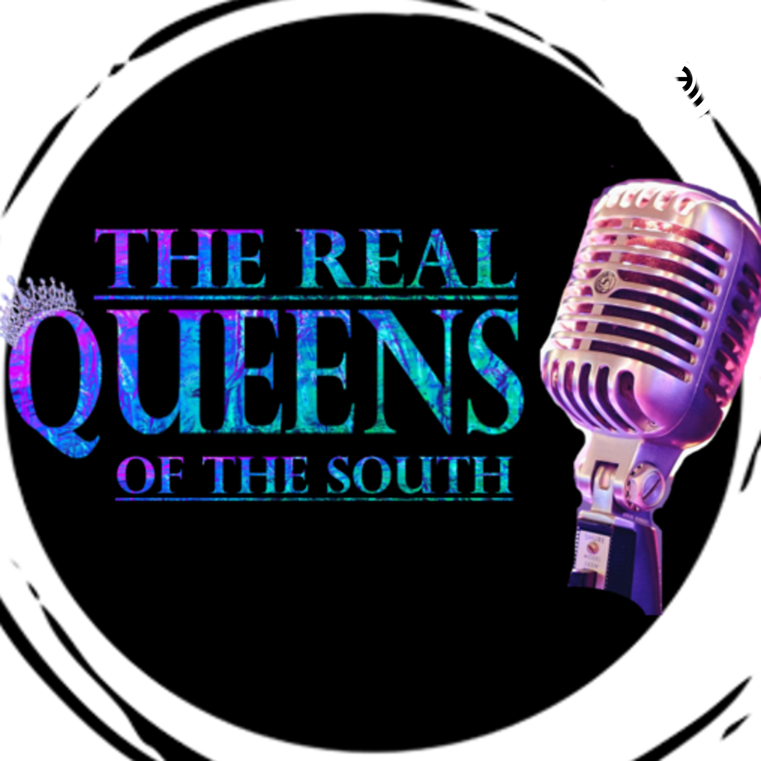 The Real Queens of the South