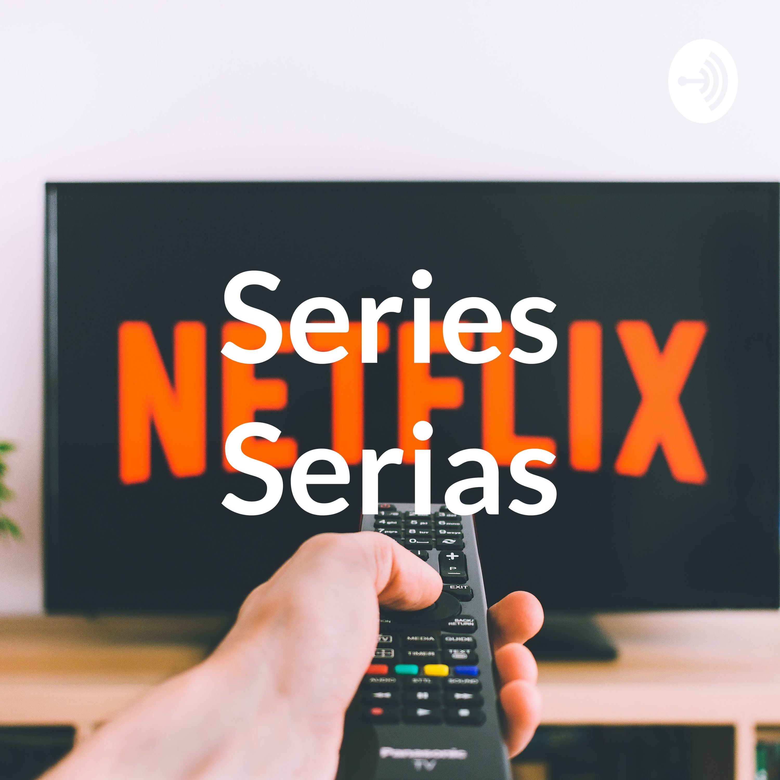 Series Serias
