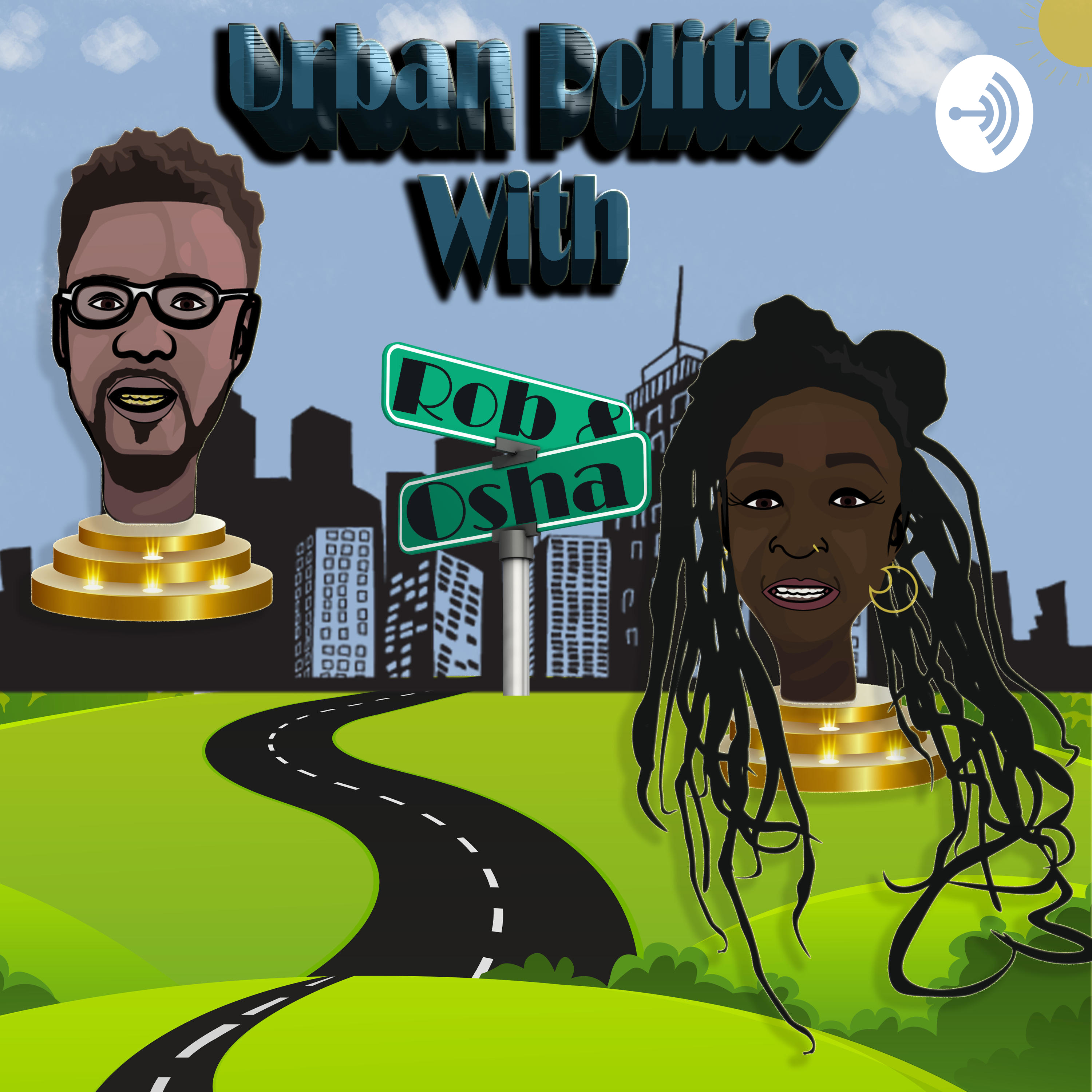 Urban Politics with Rob and Osha