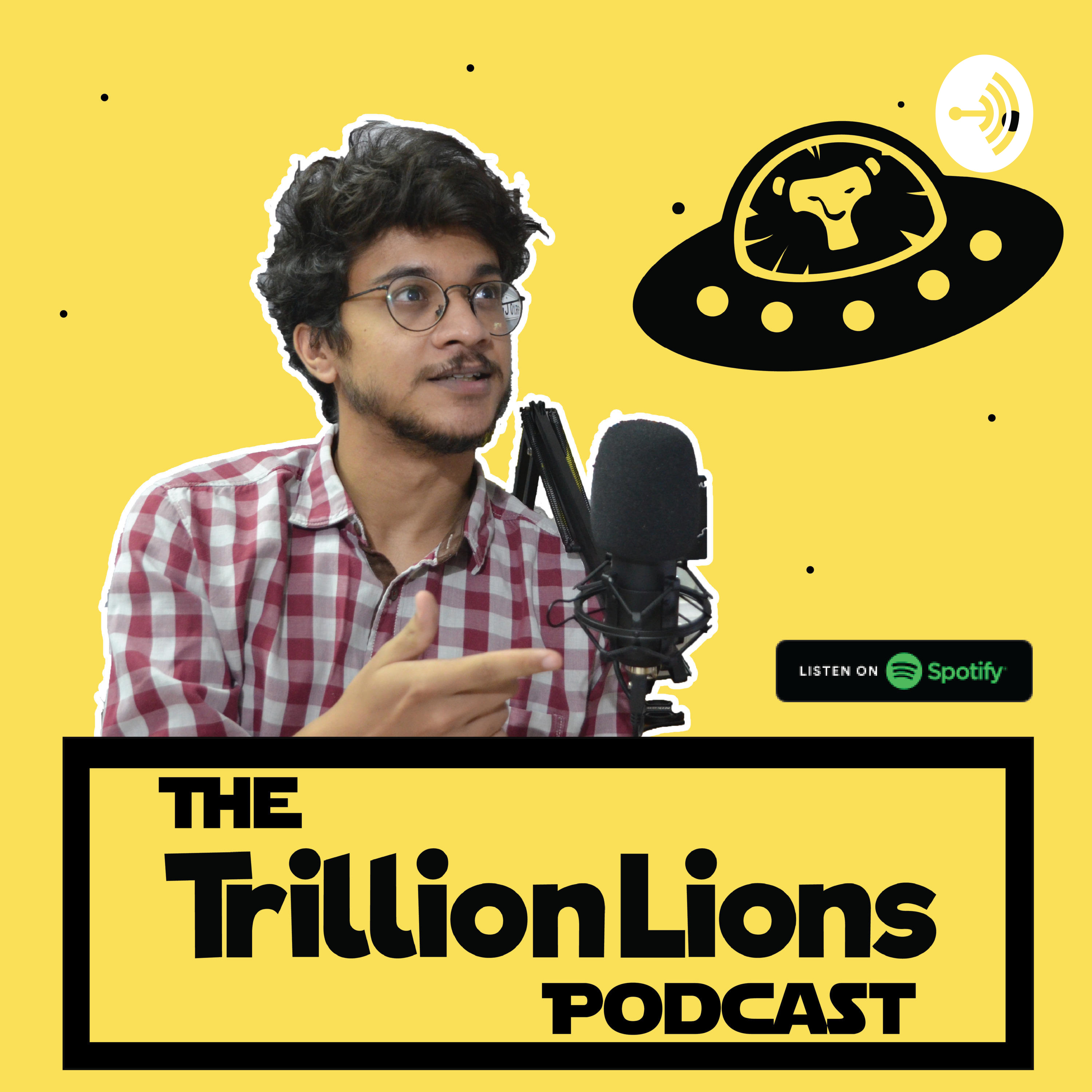 The Trillion Lions Podcast