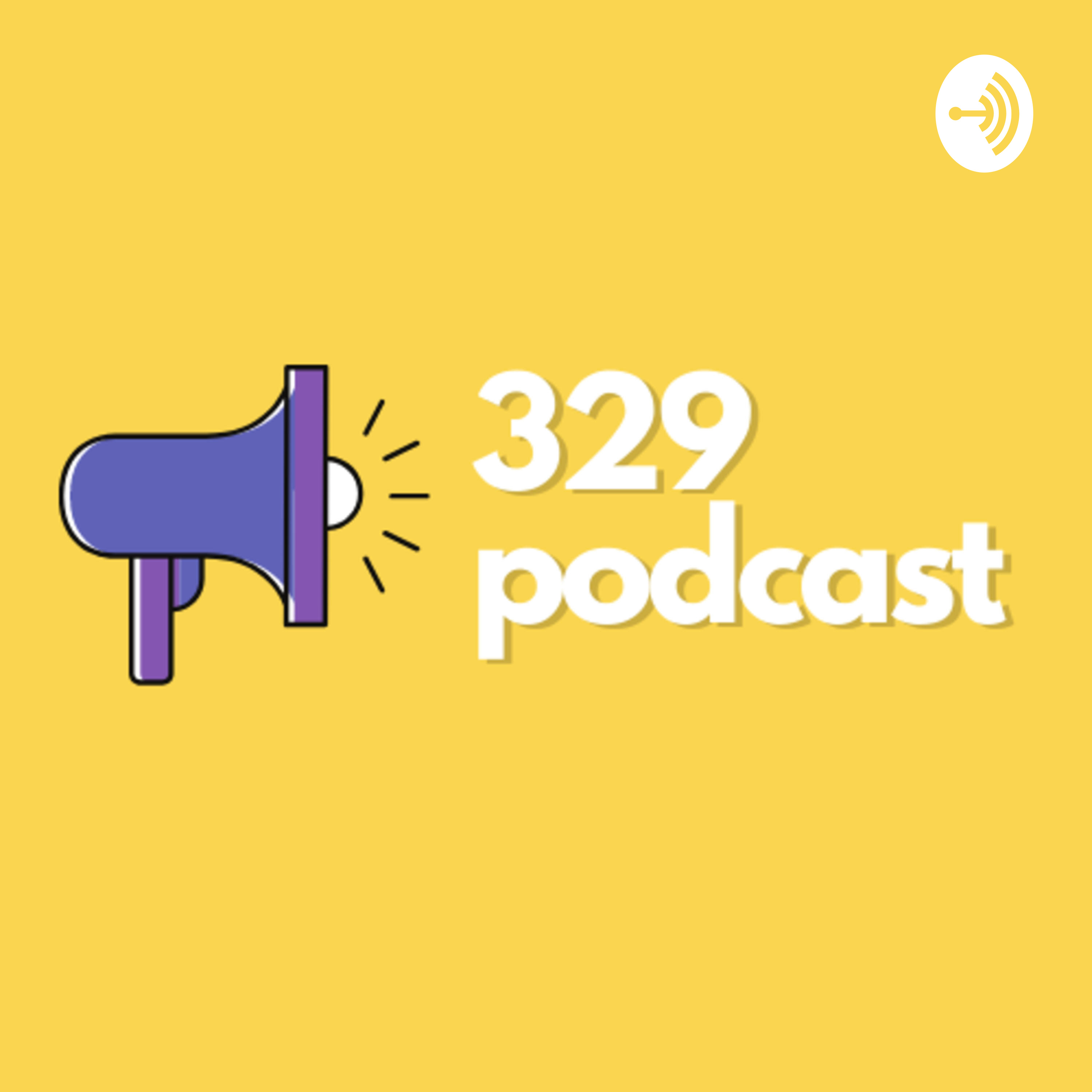 329 Podcast