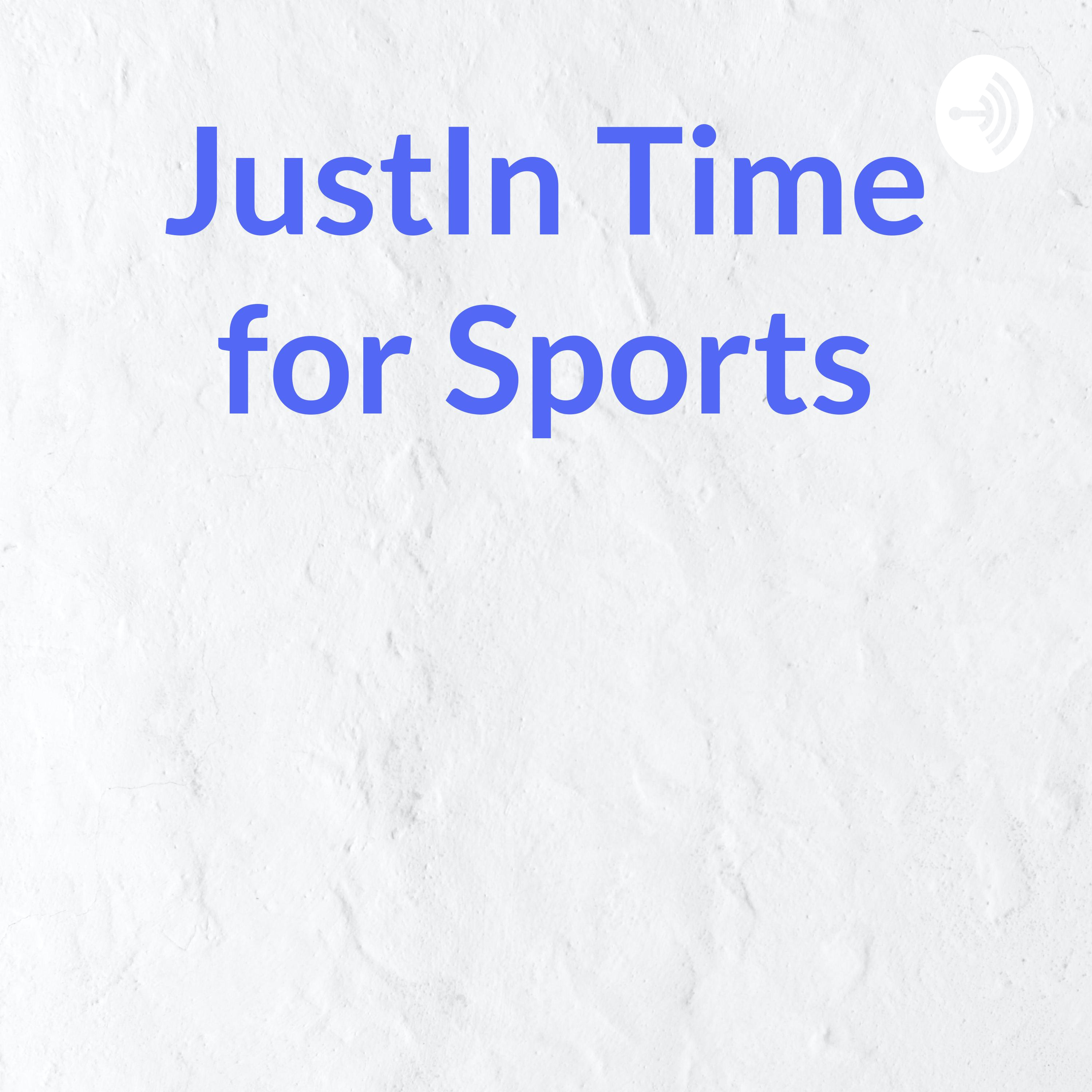 JustIn Time for Sports