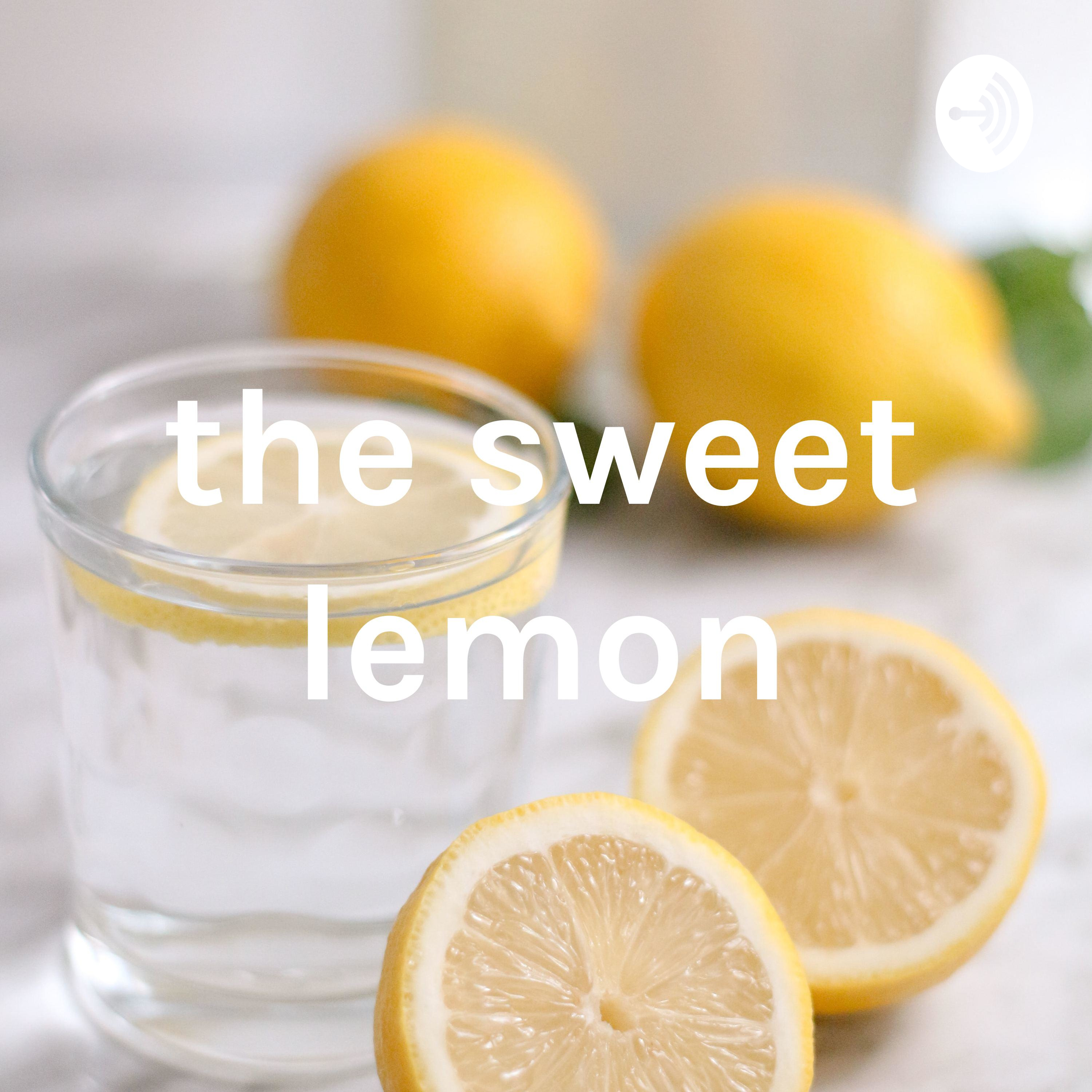 the sweet lemon