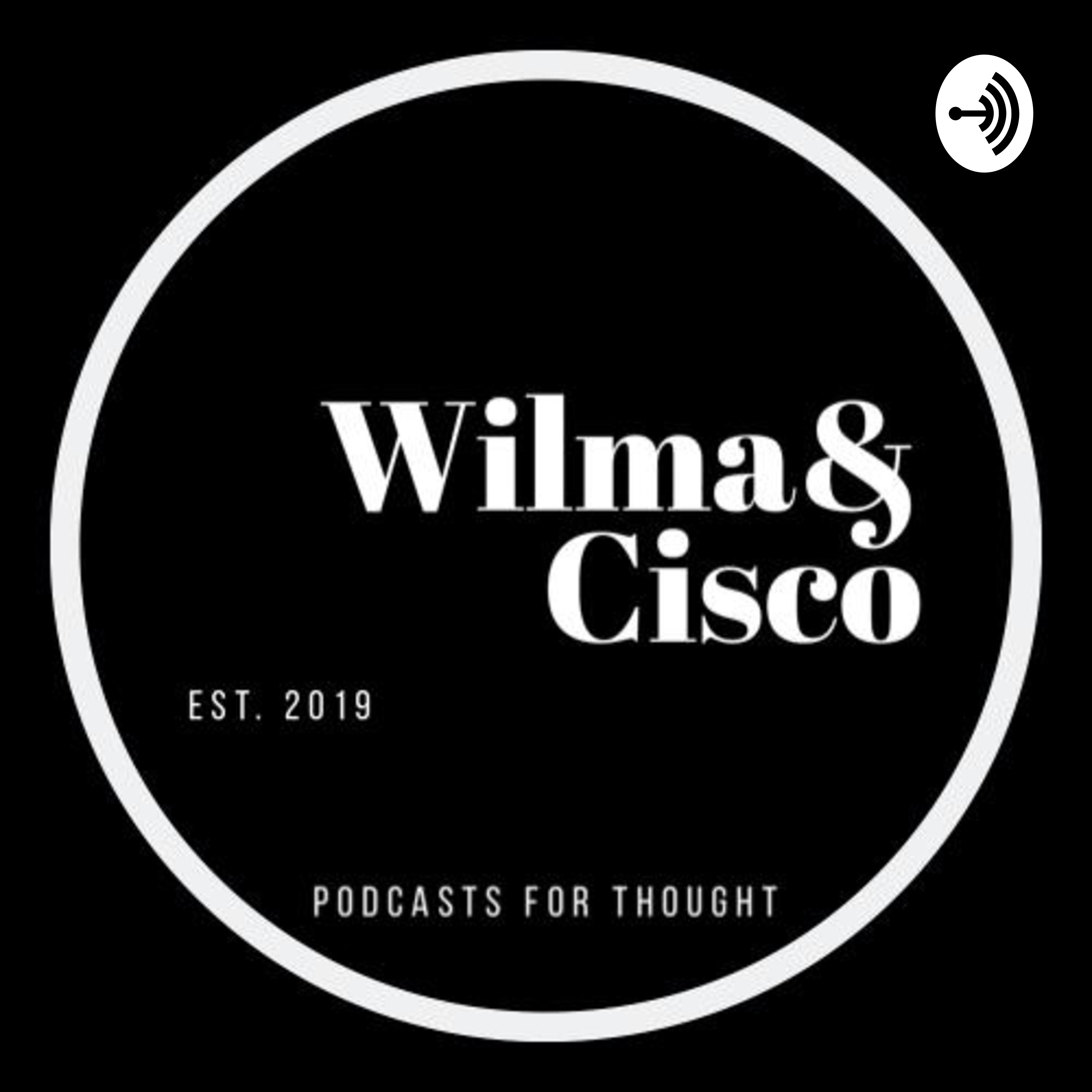Wilma And Cisco podcast artwork