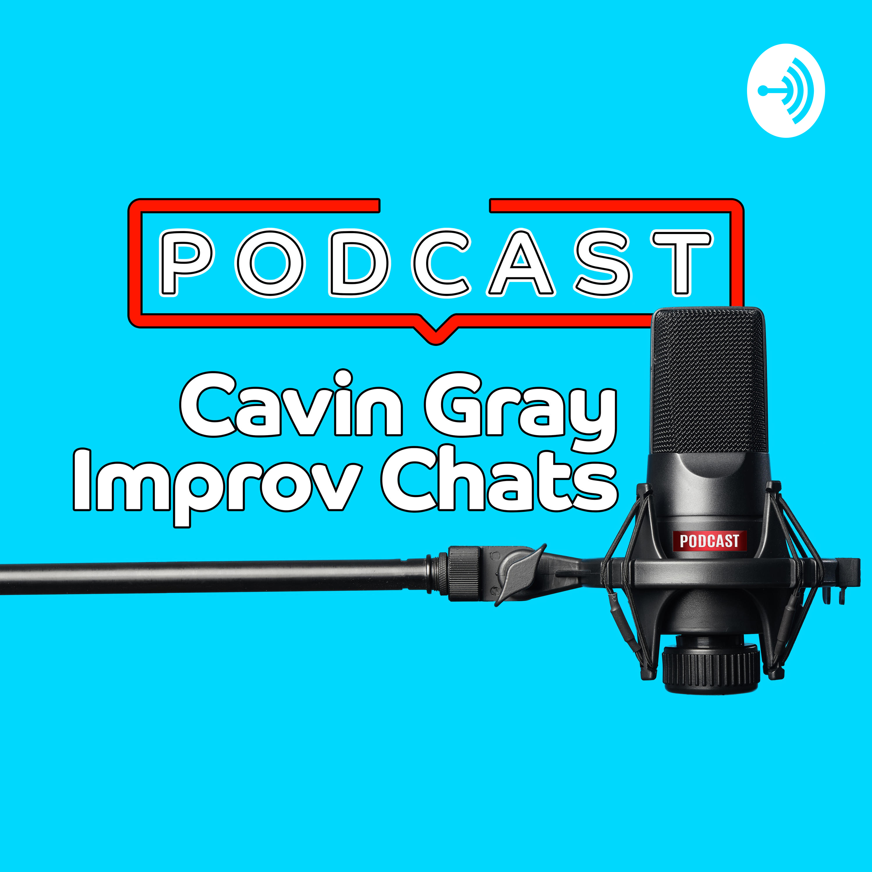 Cavin Gray Improv Chats
