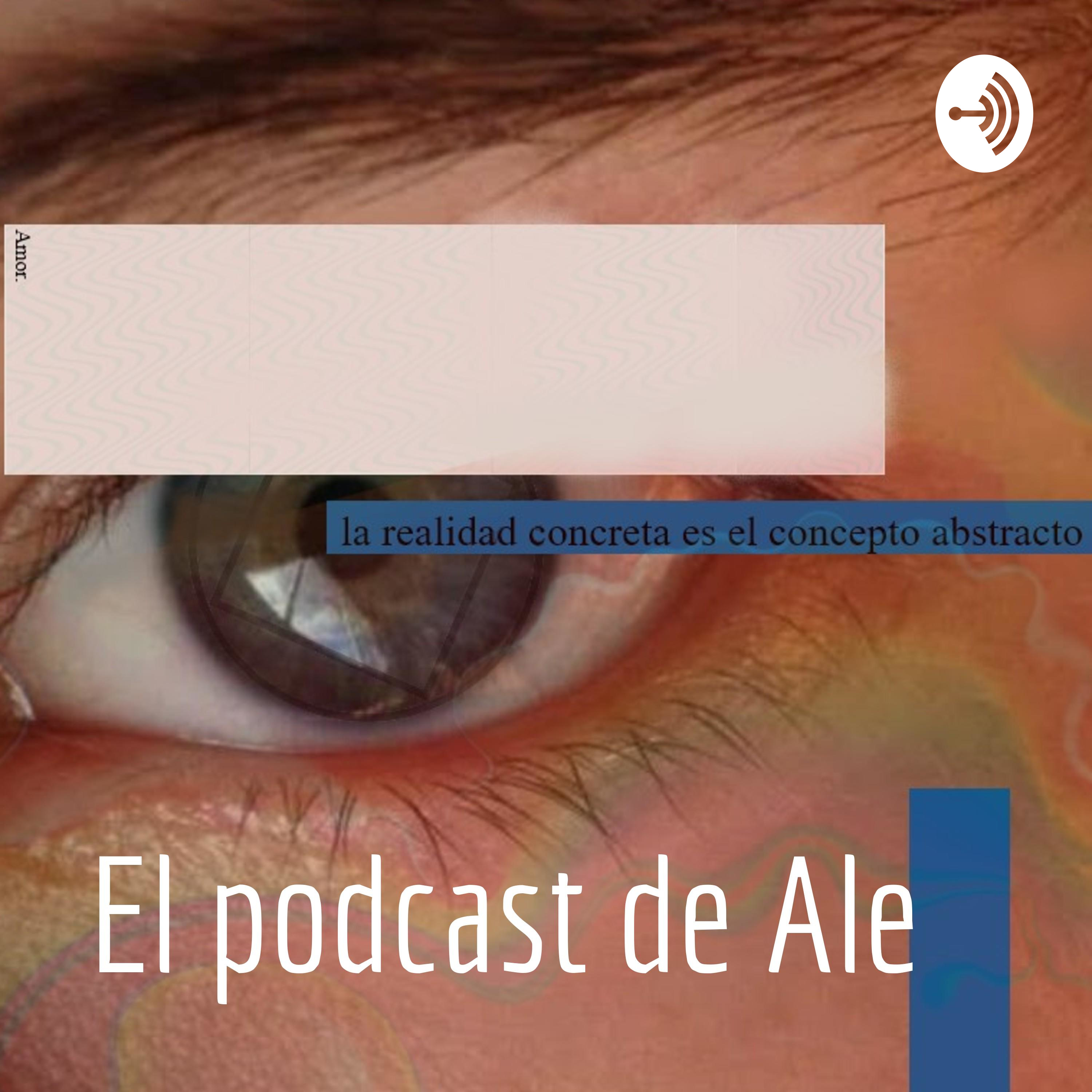 El podcast de Ale