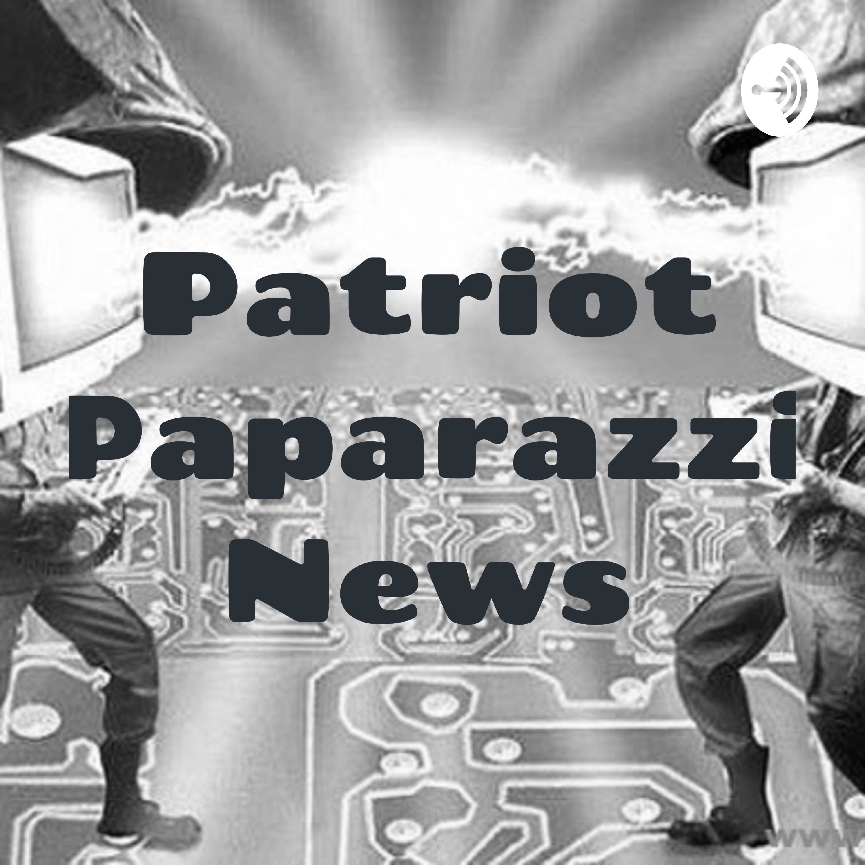 Patriot Paparazzi News