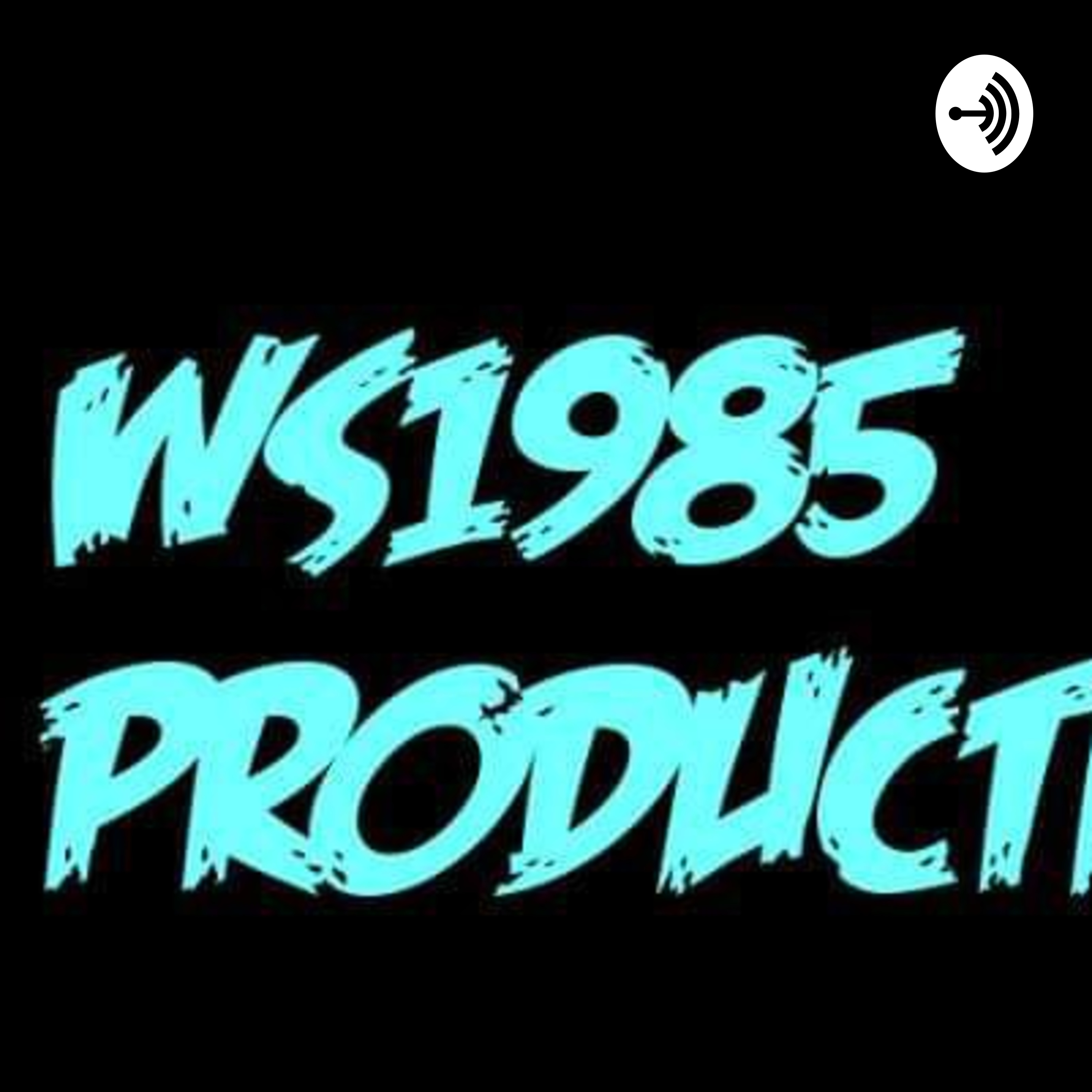 Ws1985 PodCast