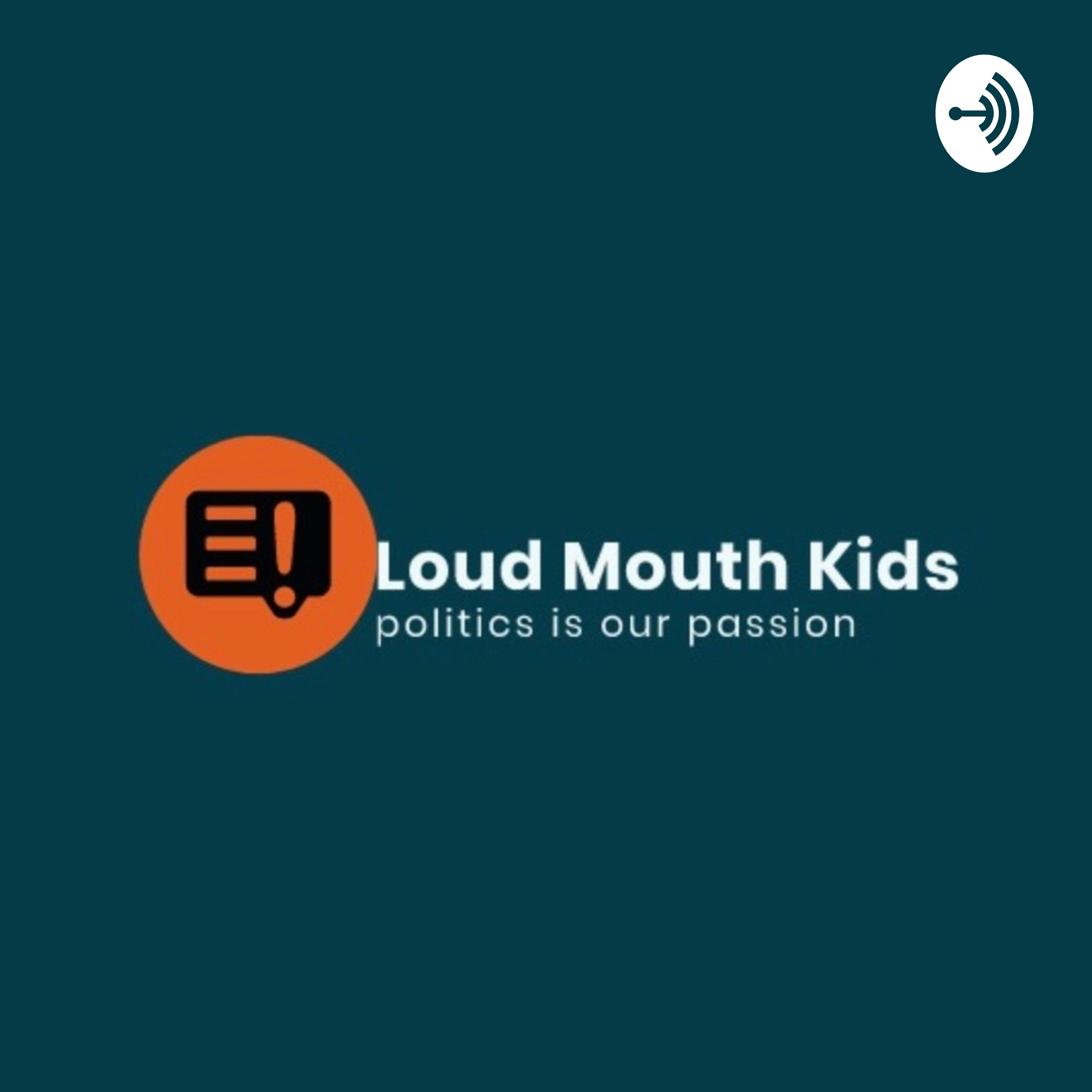 Loud Mouth Kids