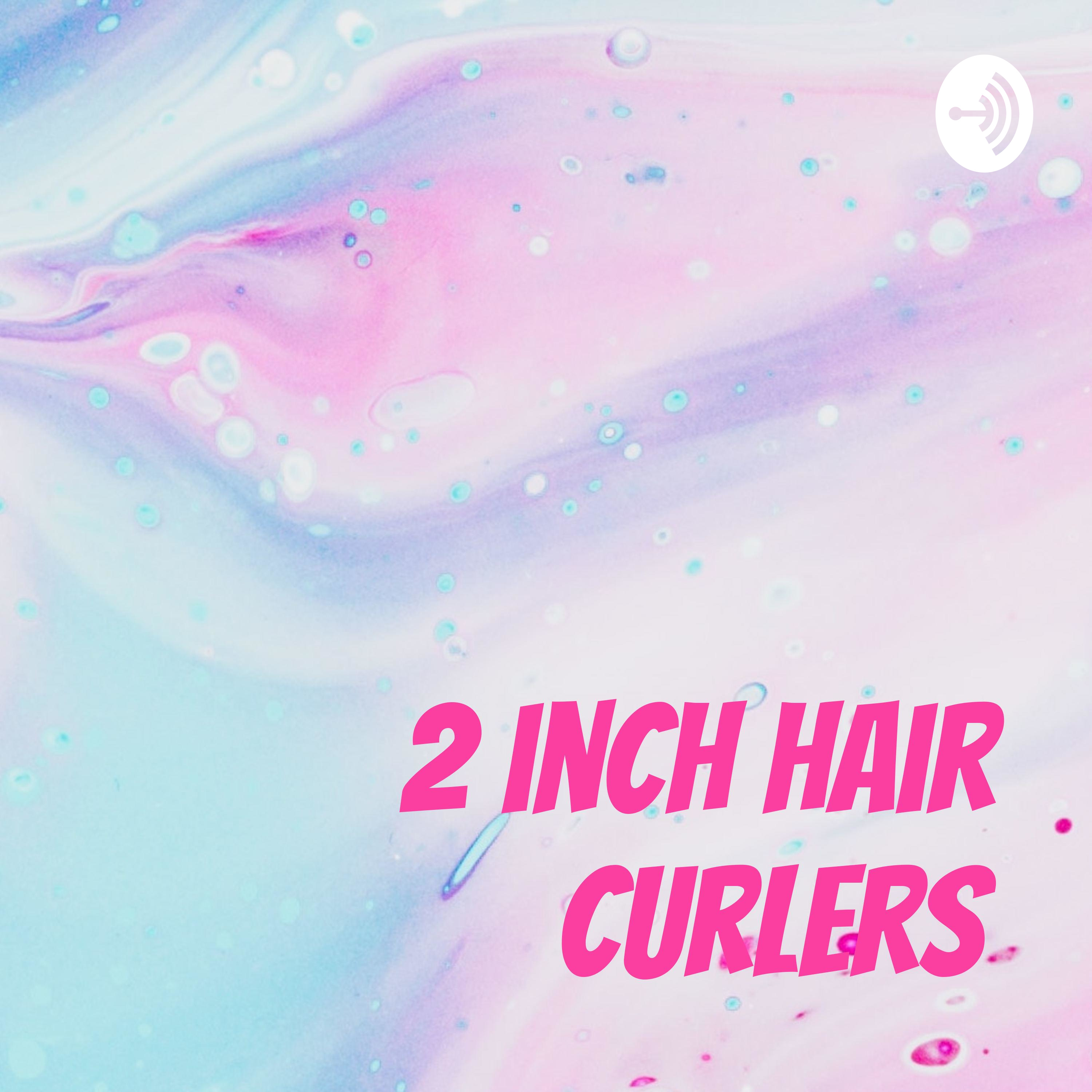 2 inch hair curlers 
