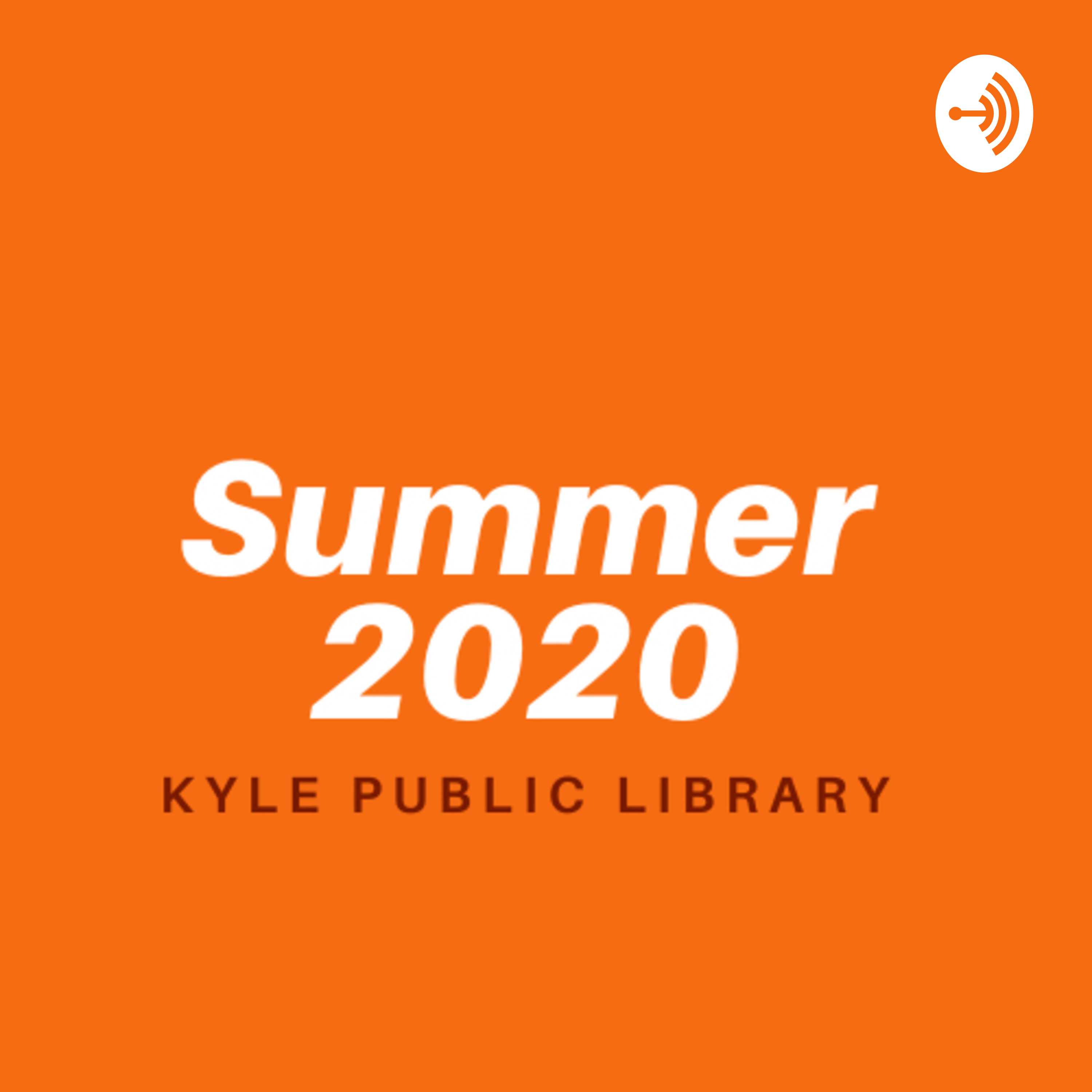Kyle Public Library Summer Reading Program 2020