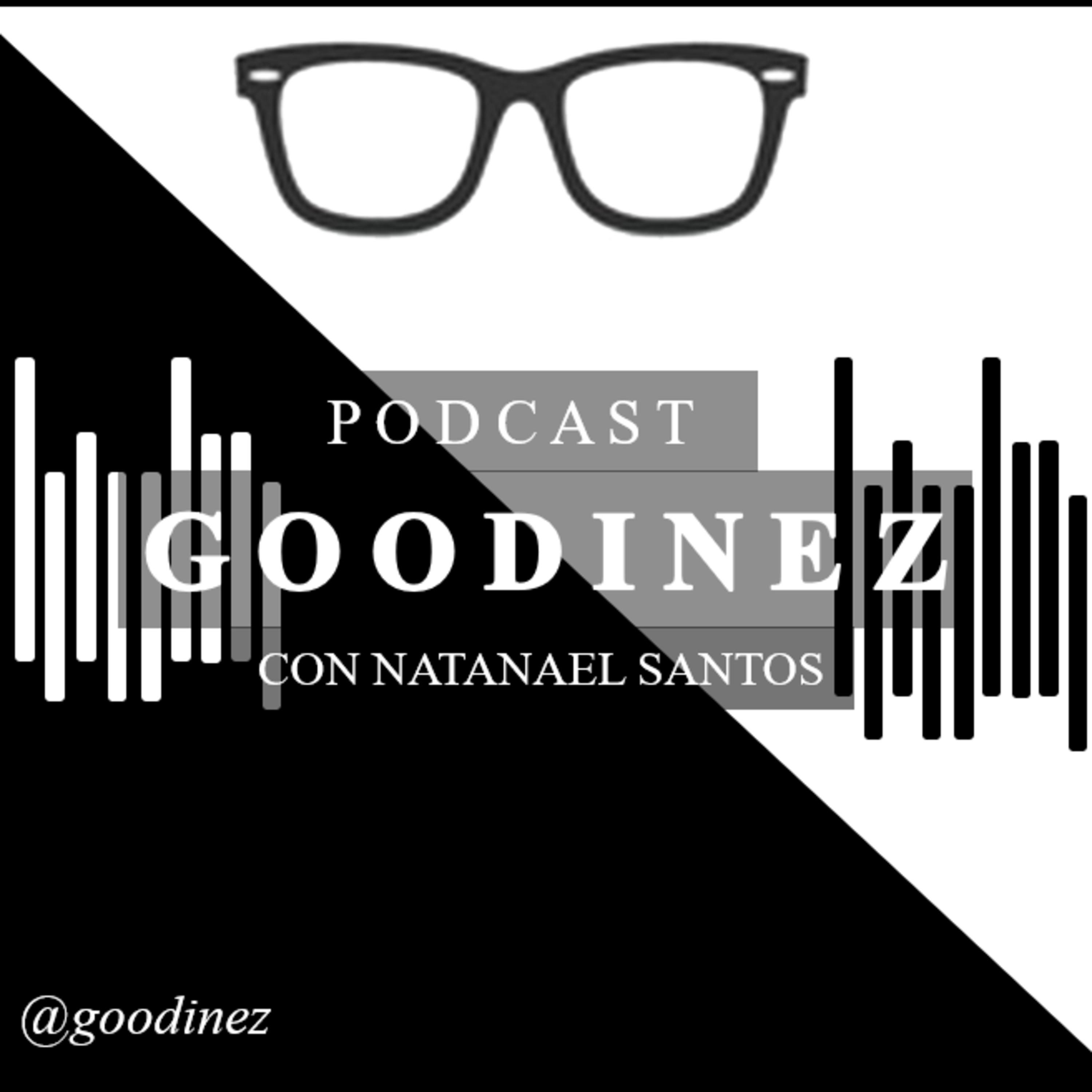 Goodinez Podcast