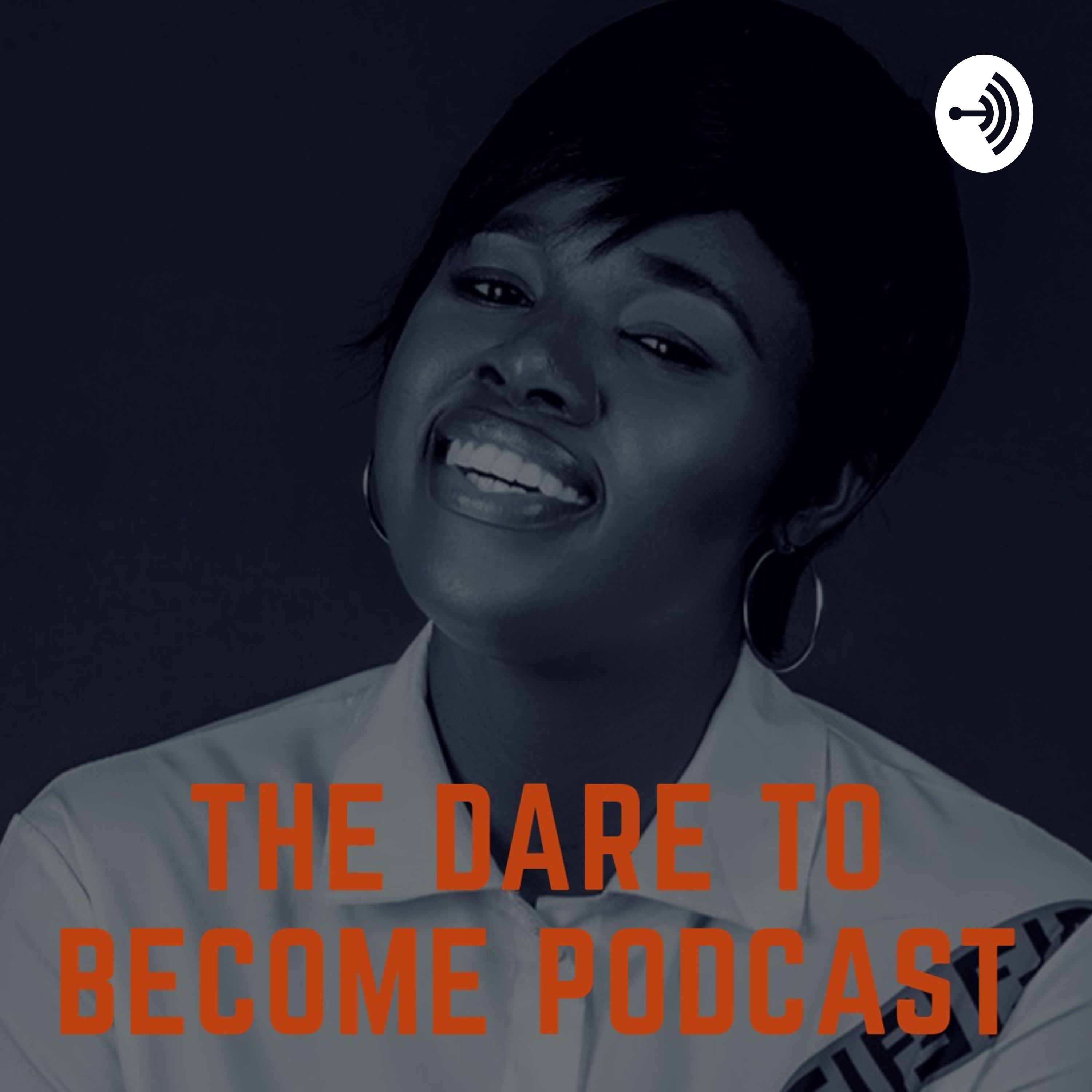 The Dare To Become Podcast