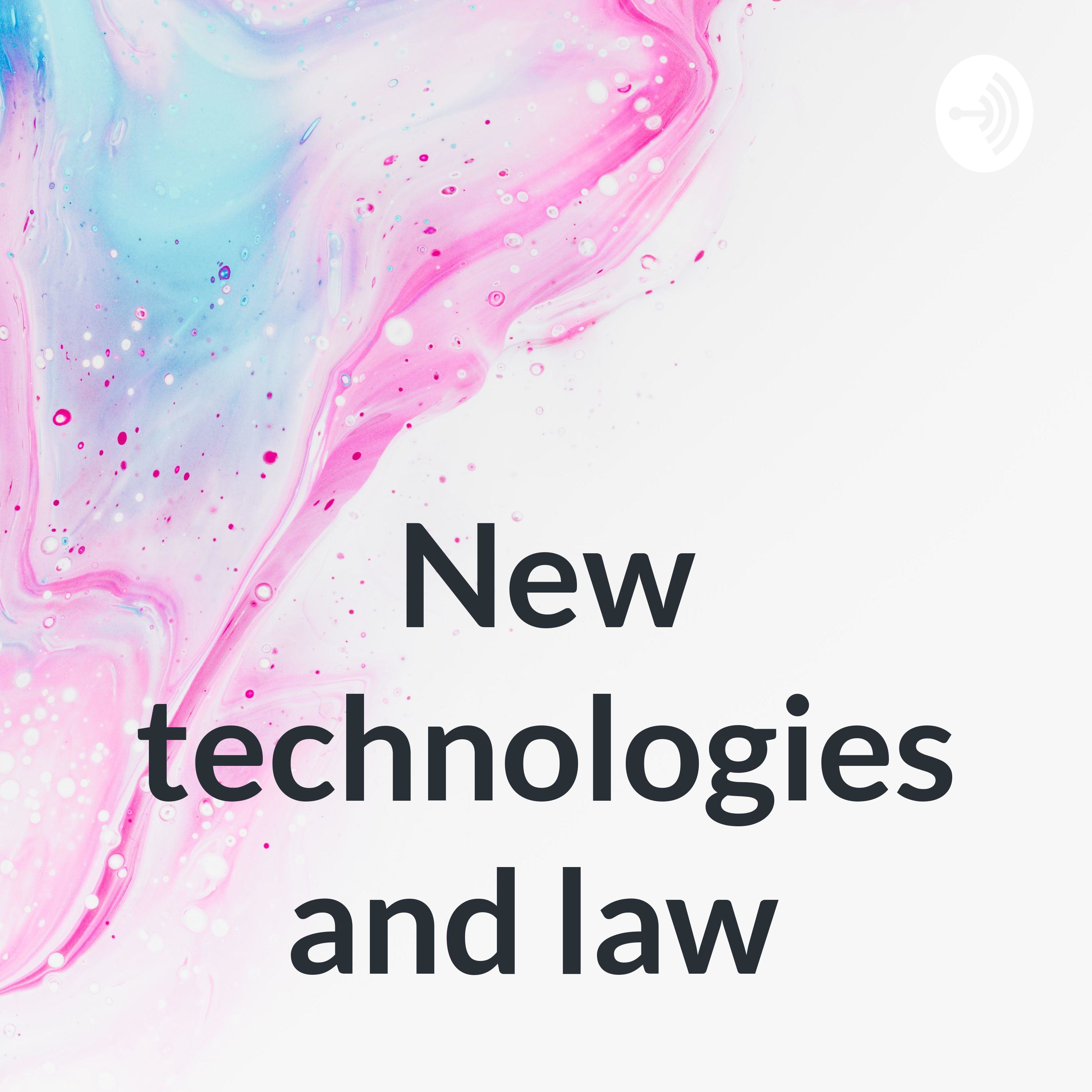 New technologies and law 