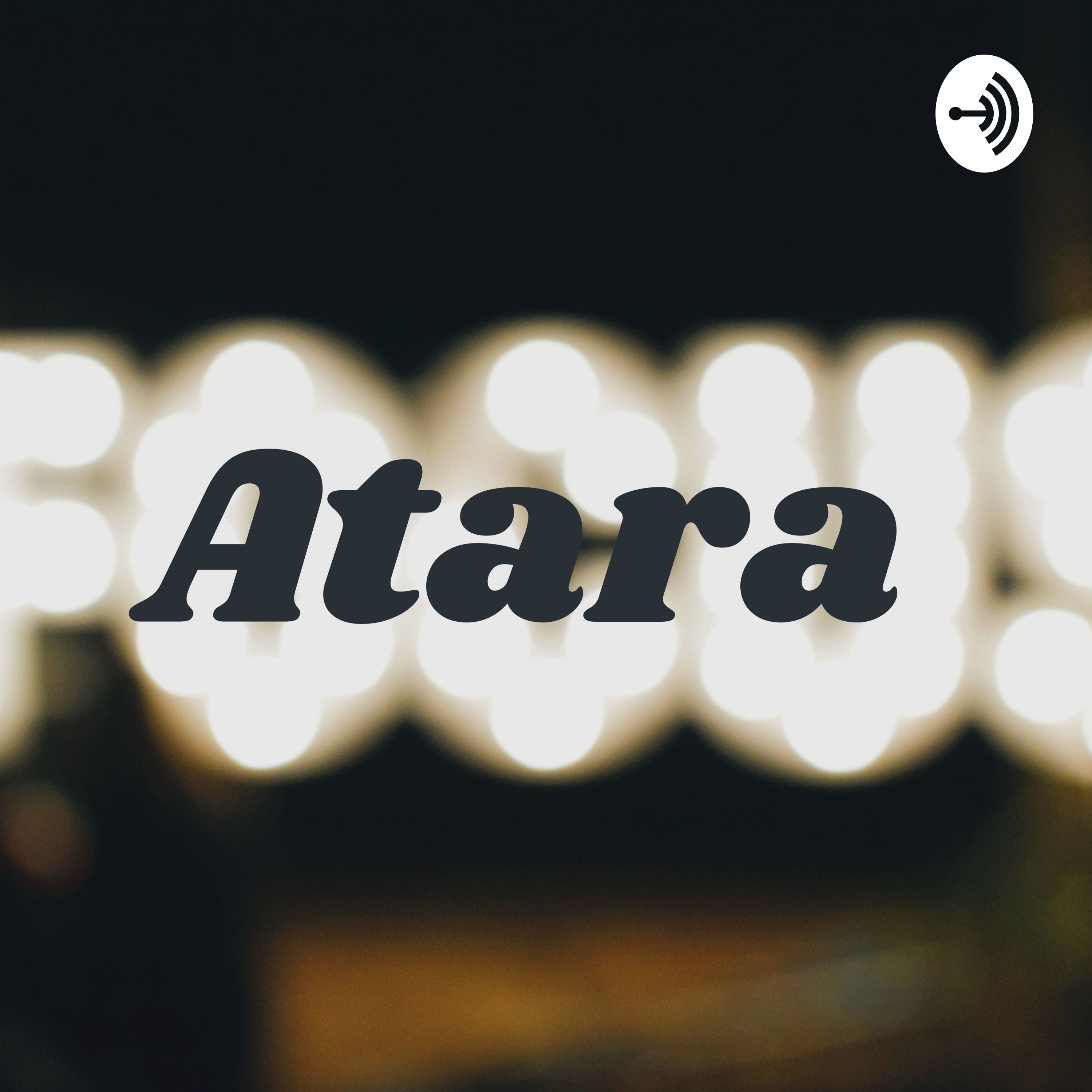 The A.T.A.R.A. Experience