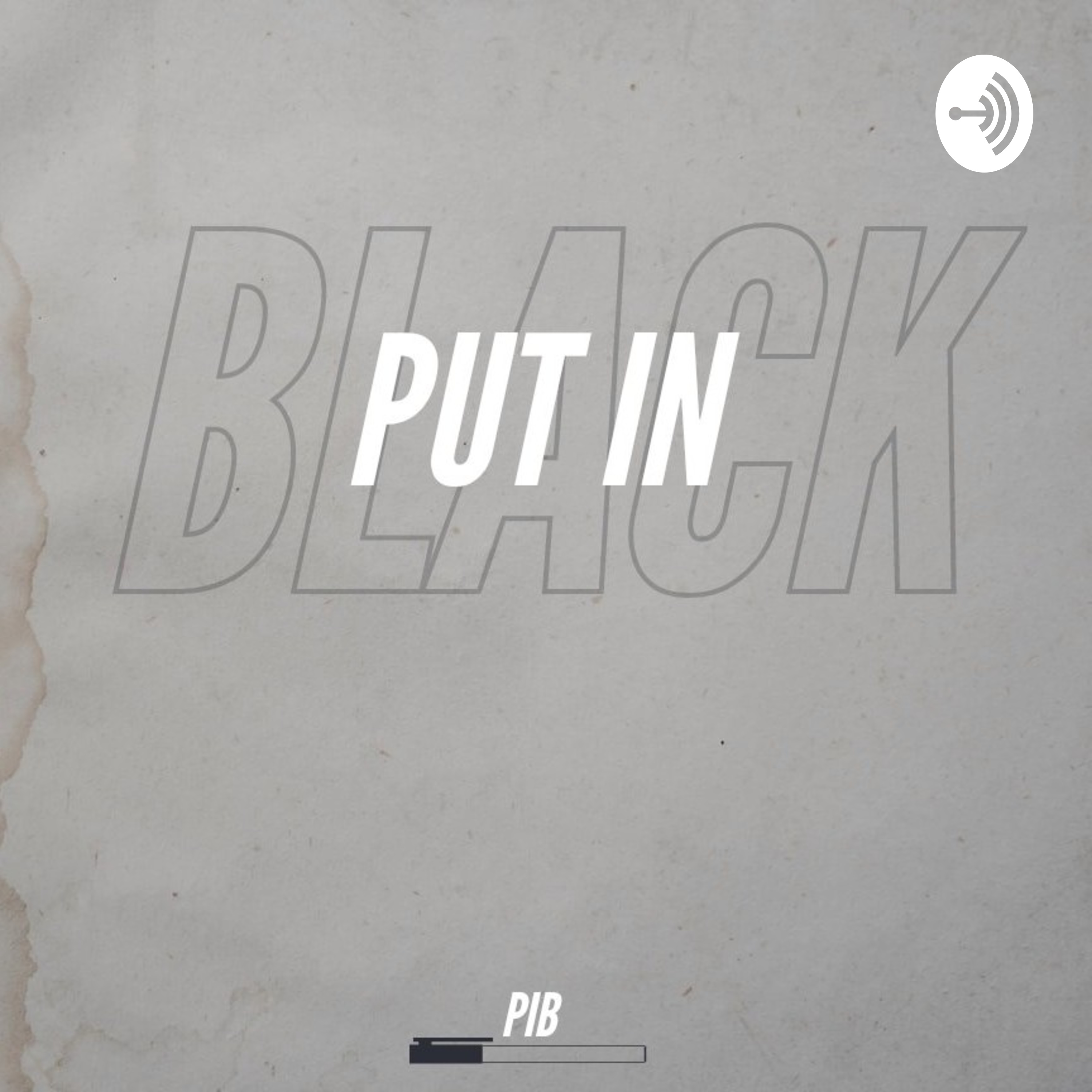 Put In Black podcast artwork
