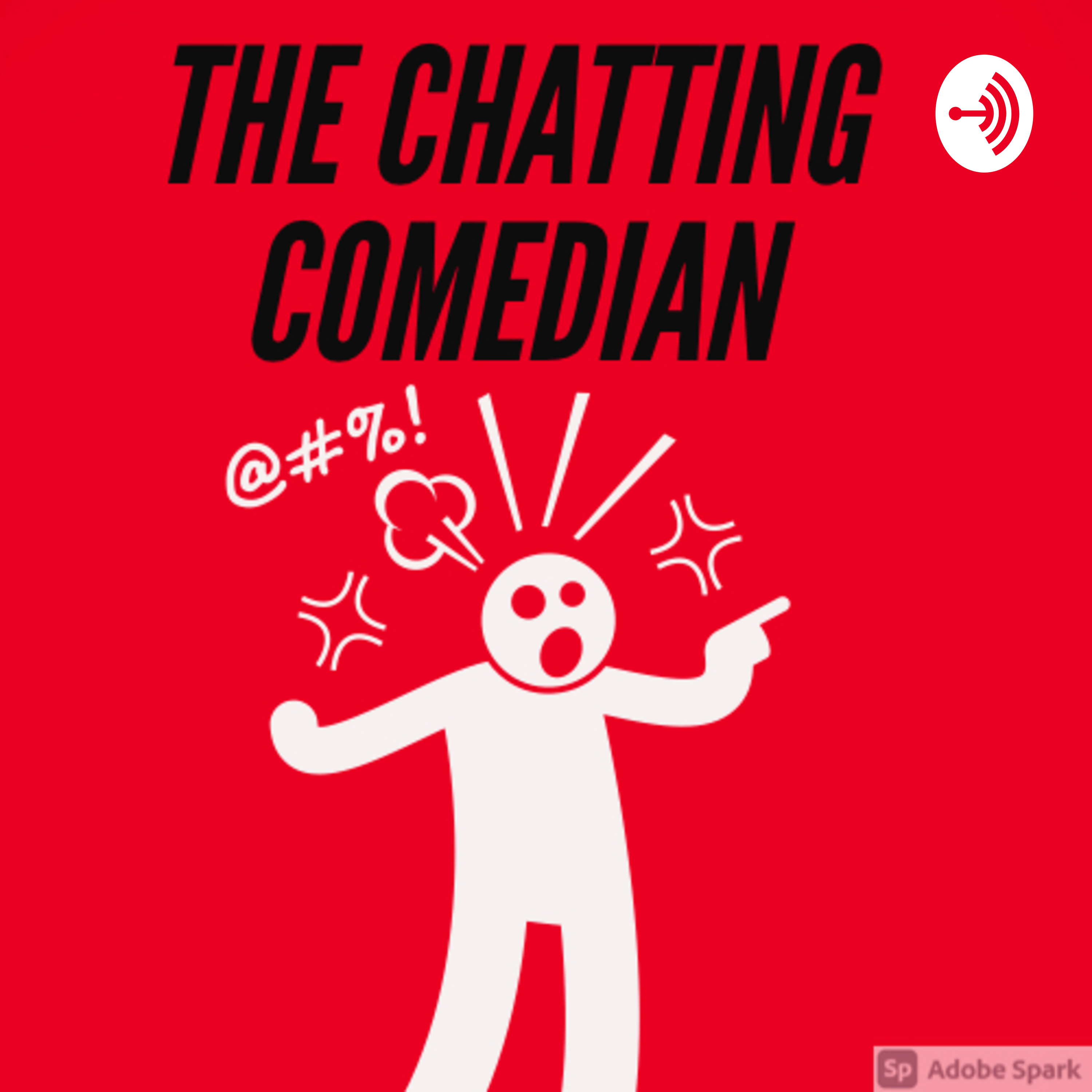 The Chatting Comedian