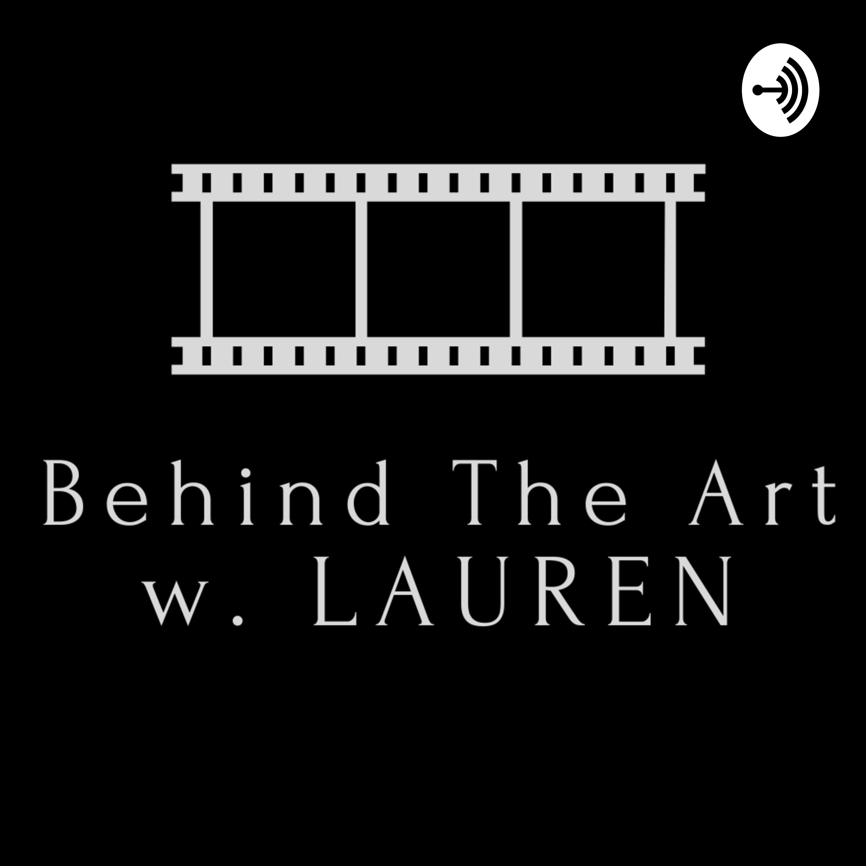 Behind The Art with Lauren