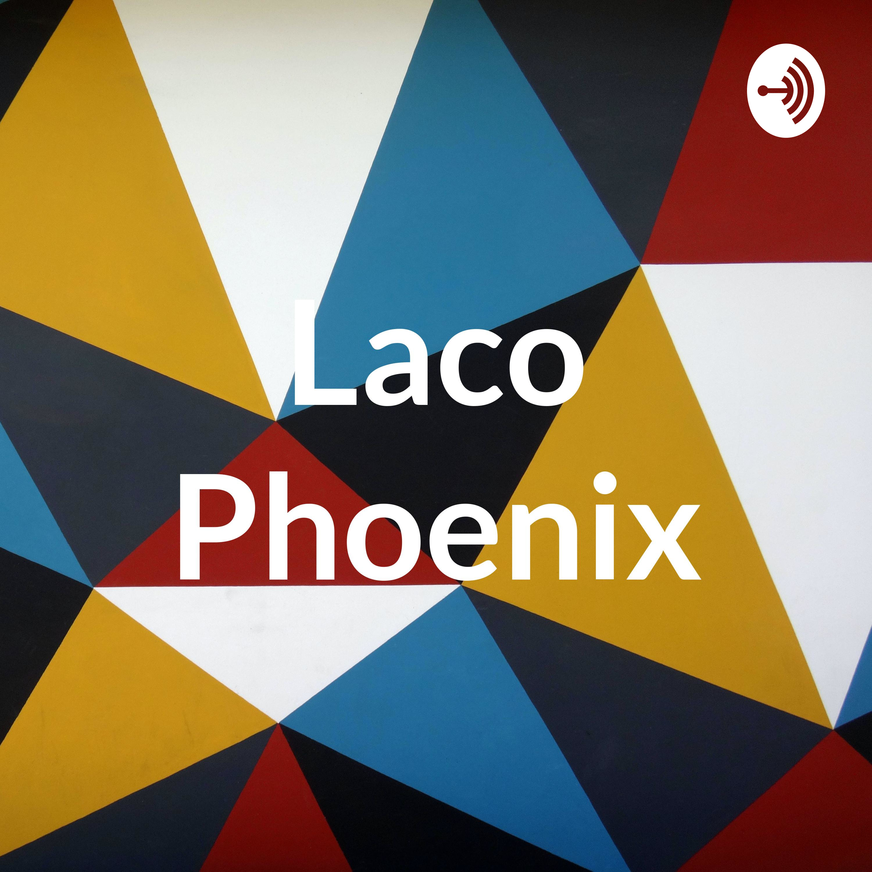 Laco Phoenix