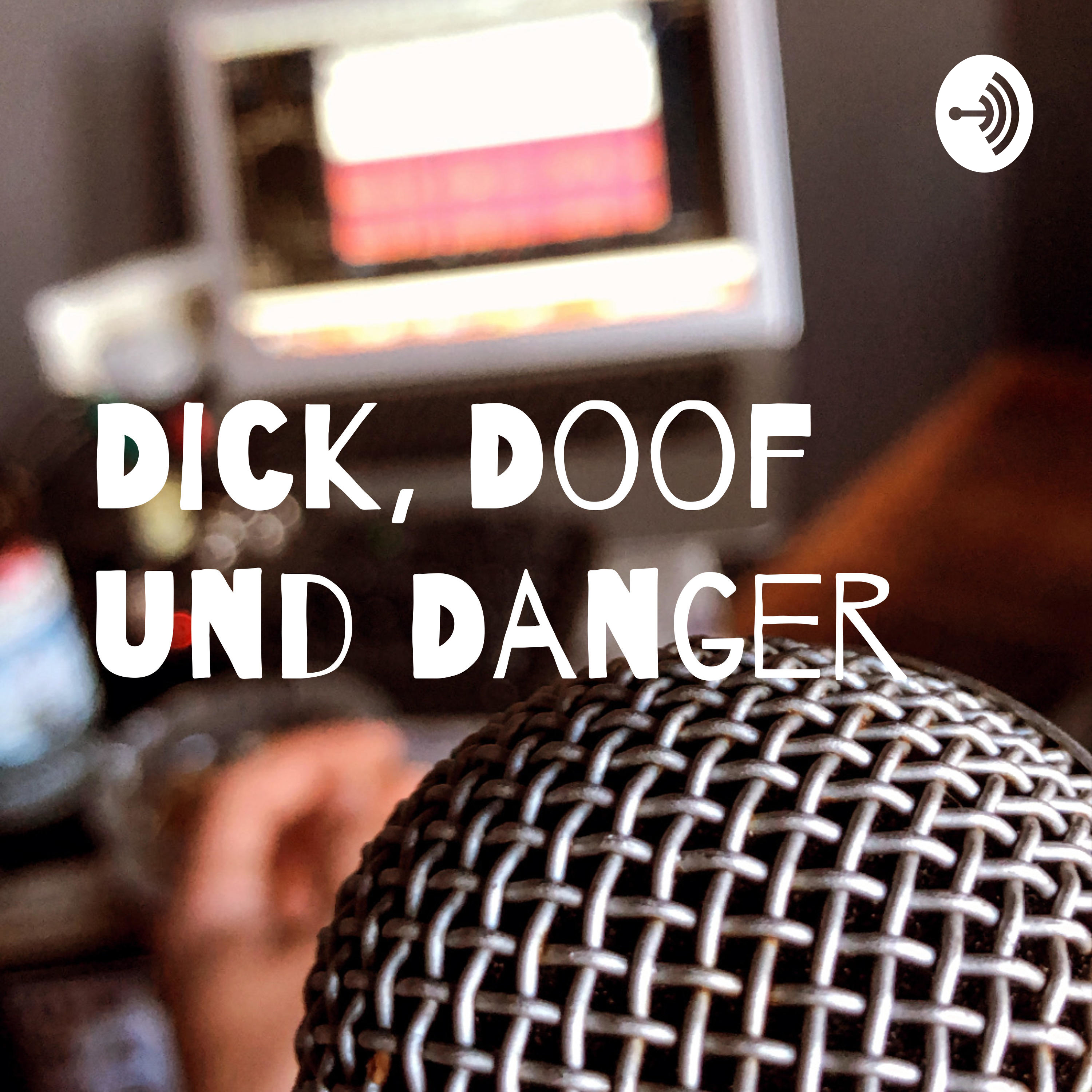 Dick, Doof und Danger