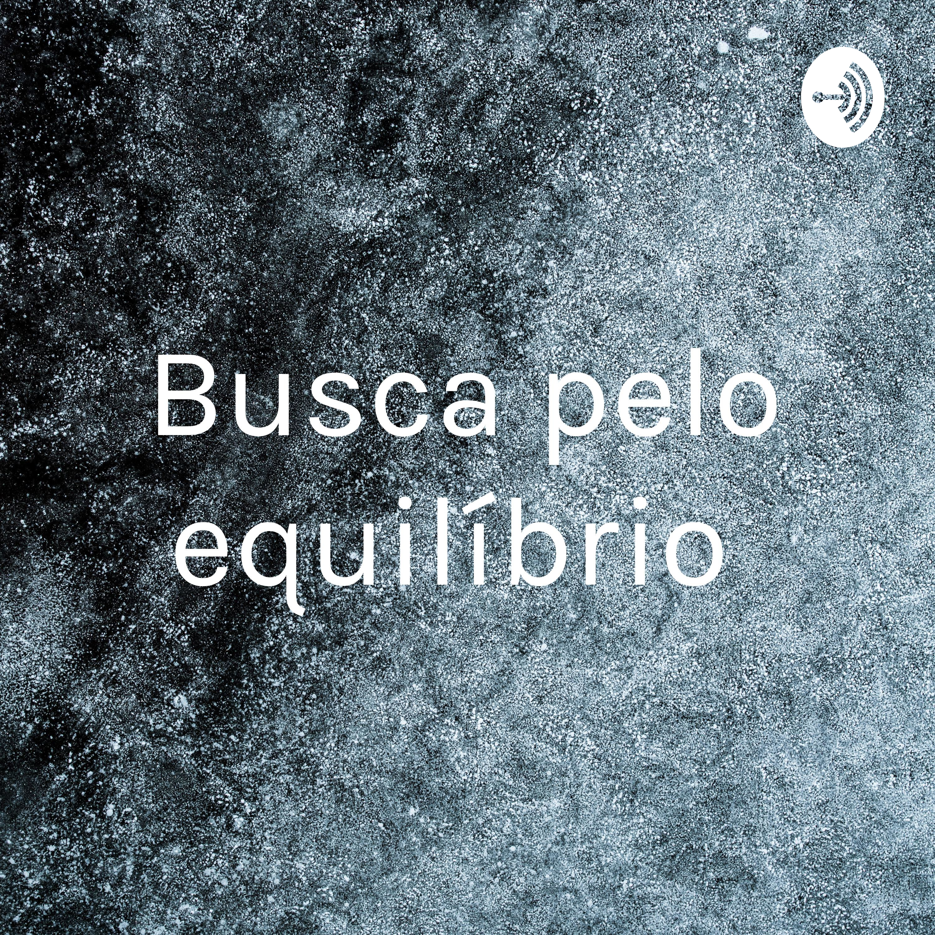 Busca pelo equilíbrio