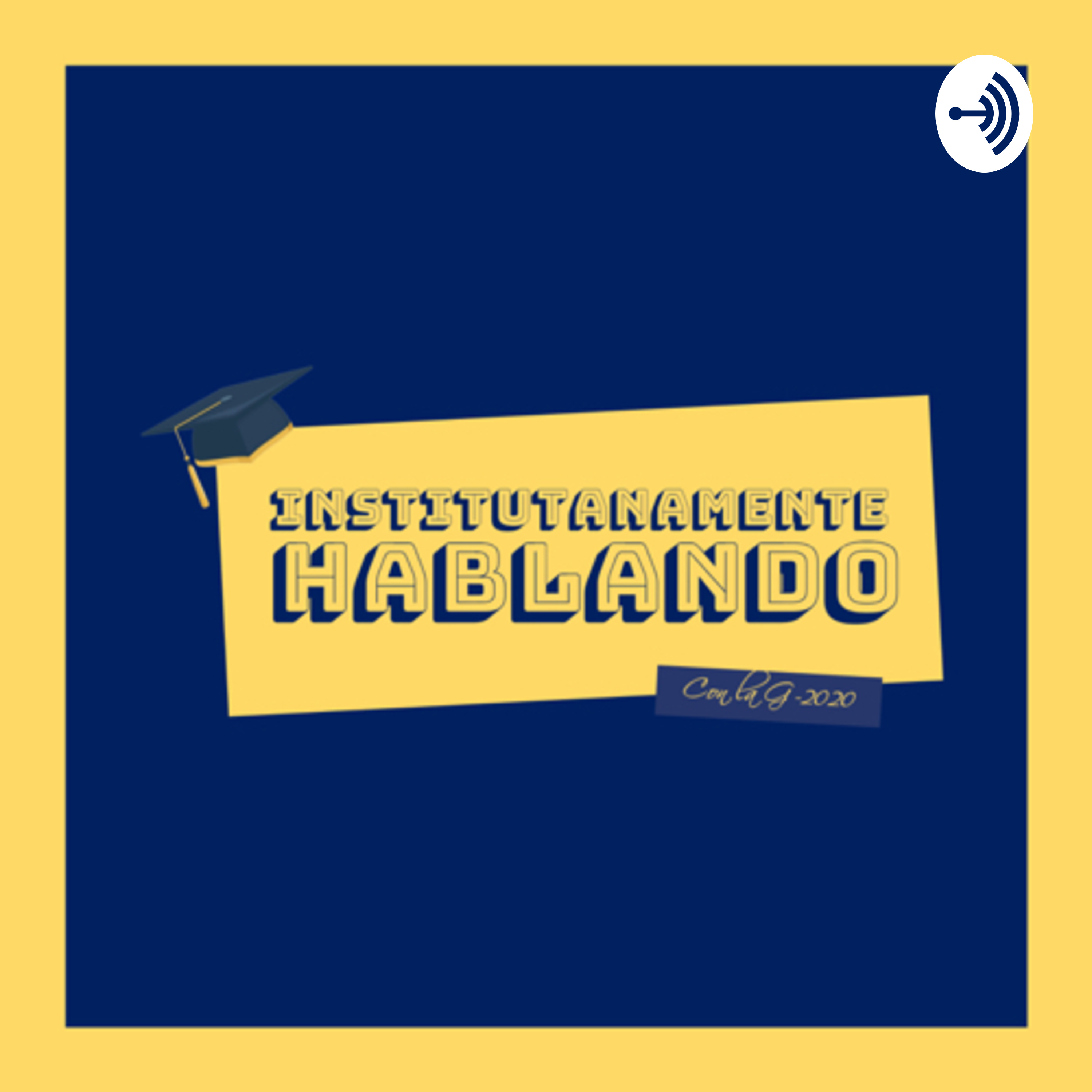 Institutanamente Hablando podcast artwork
