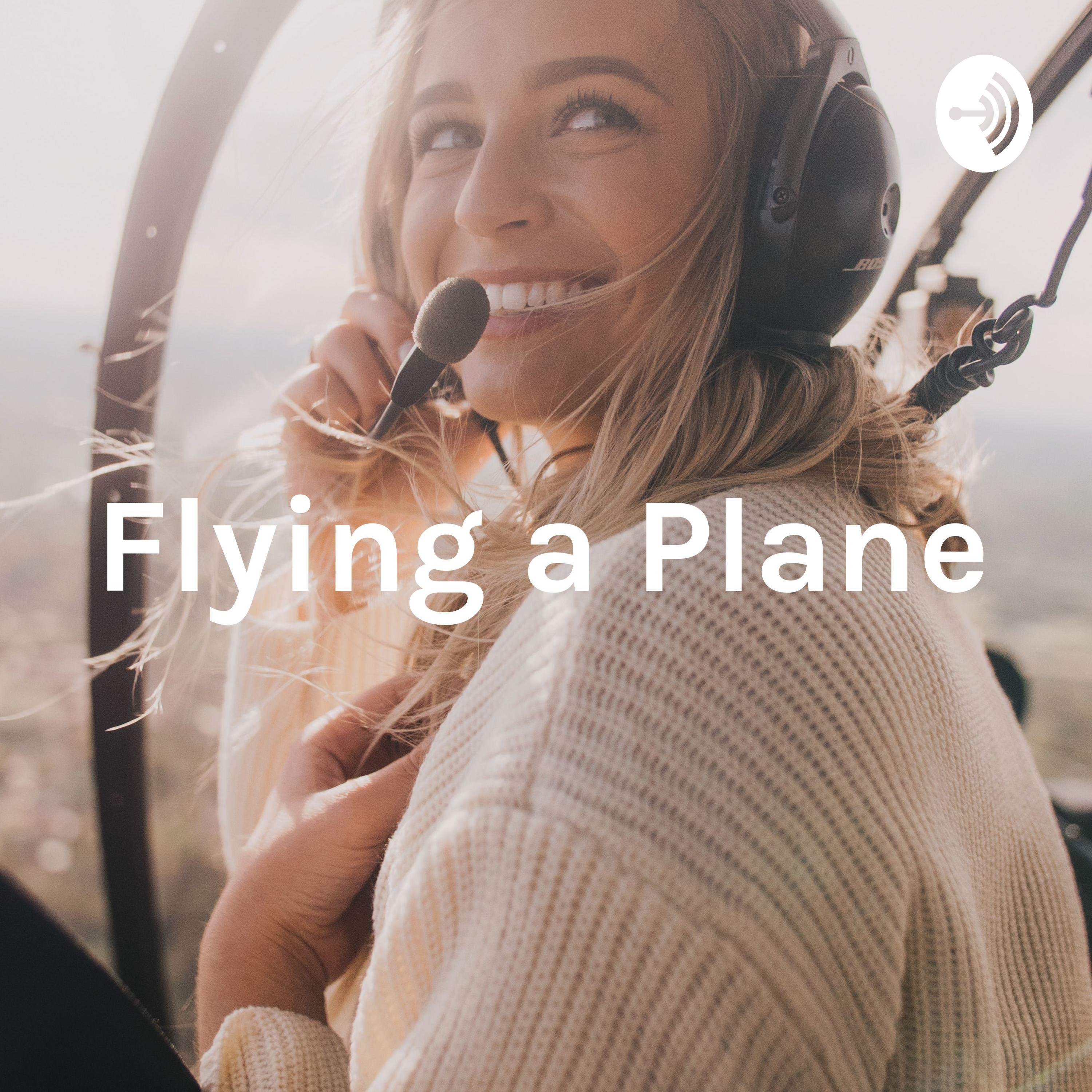Flying a Plane: Women in Aviation