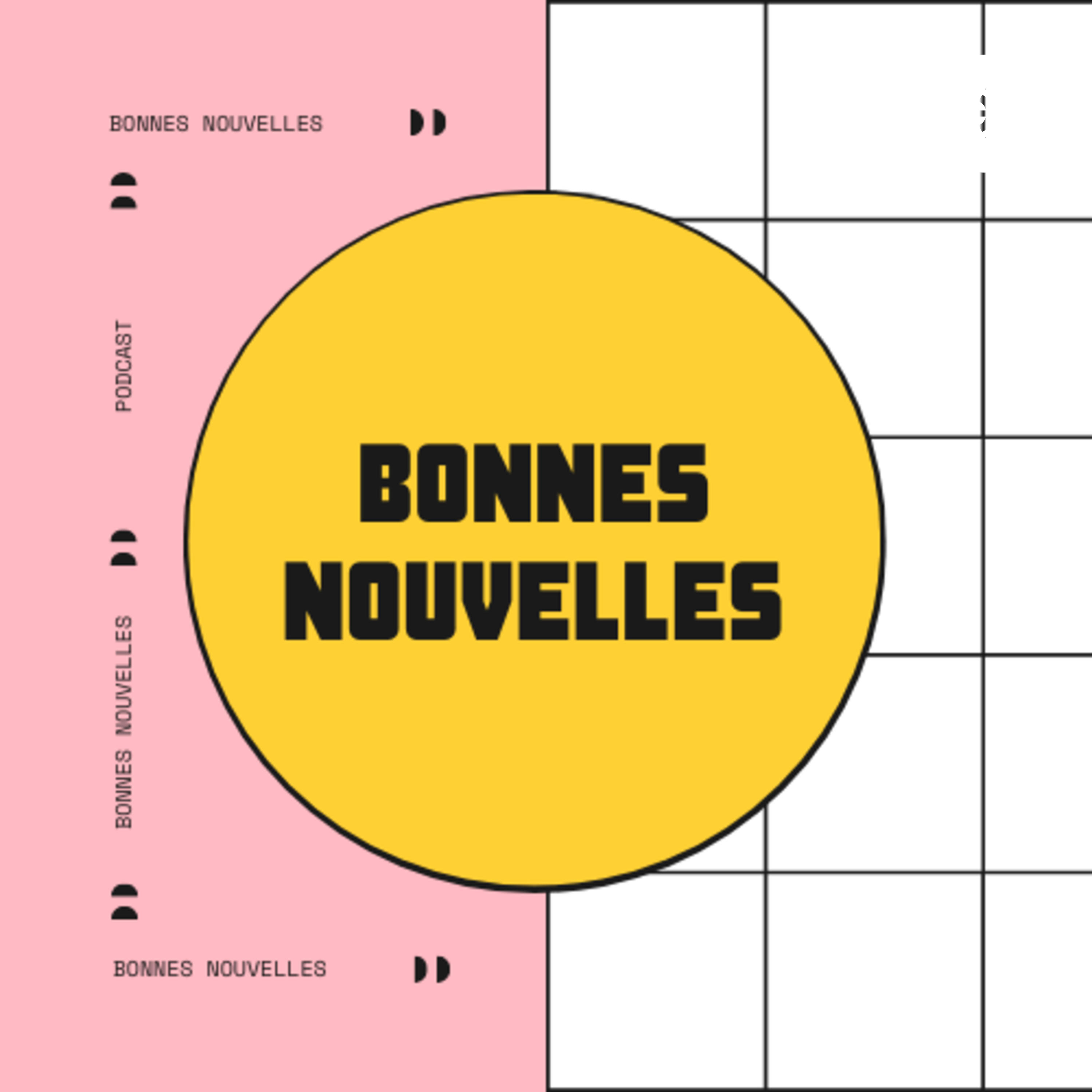 Bonnes nouvelles