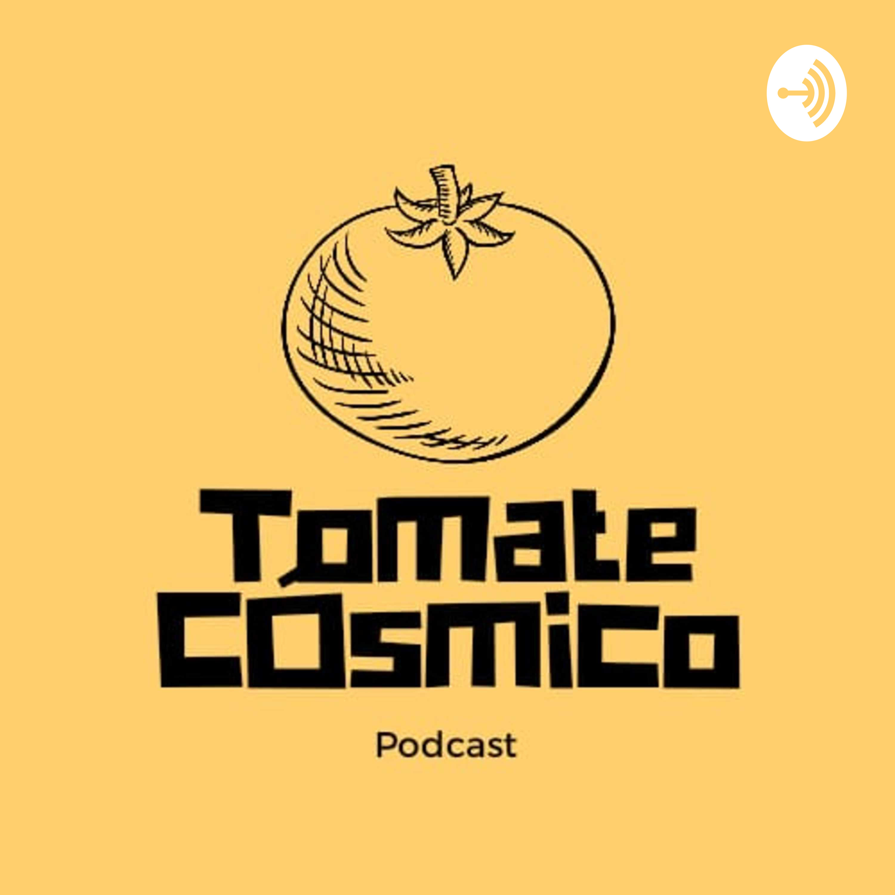 Tomate Cósmico Podcast