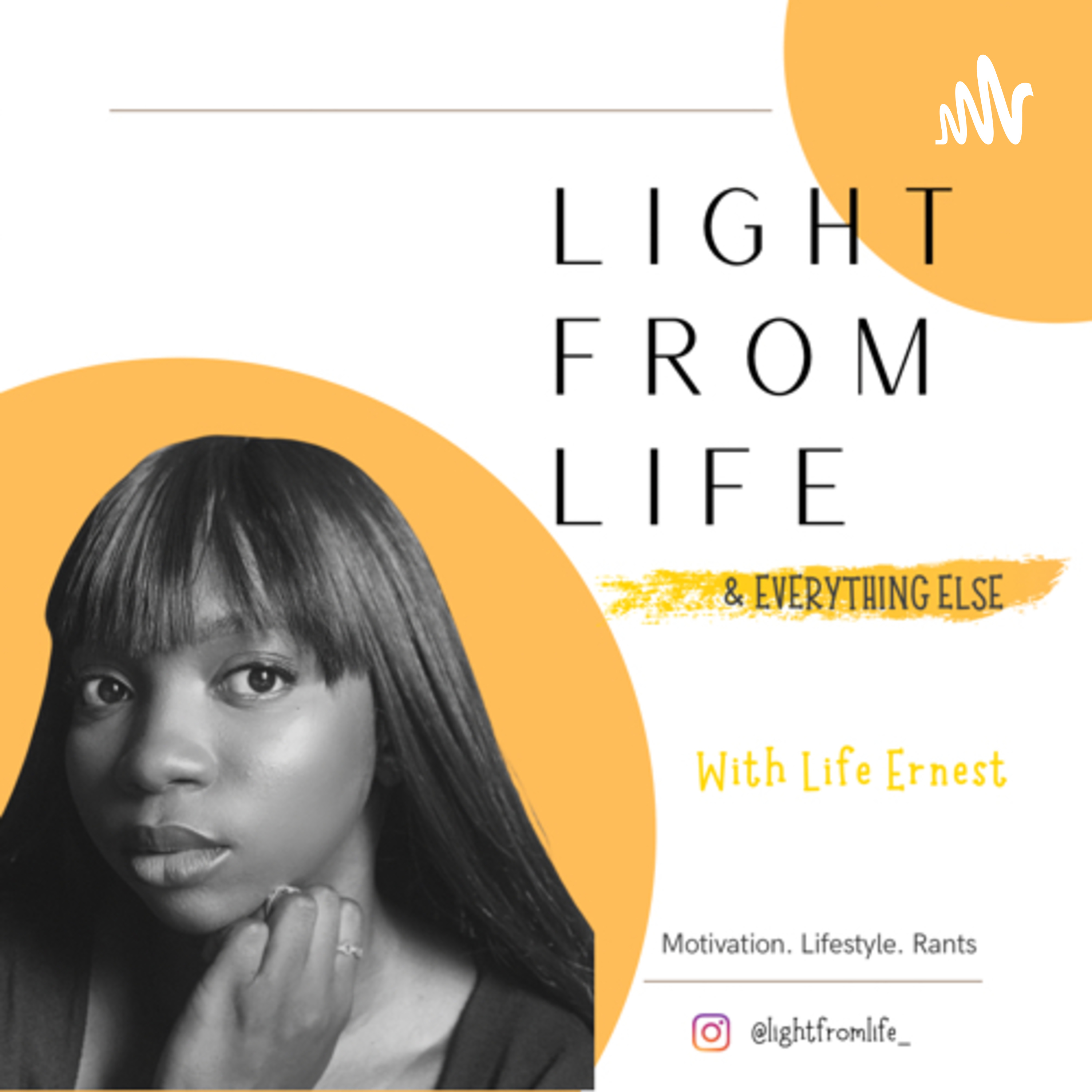 Light from Life & Everything else 