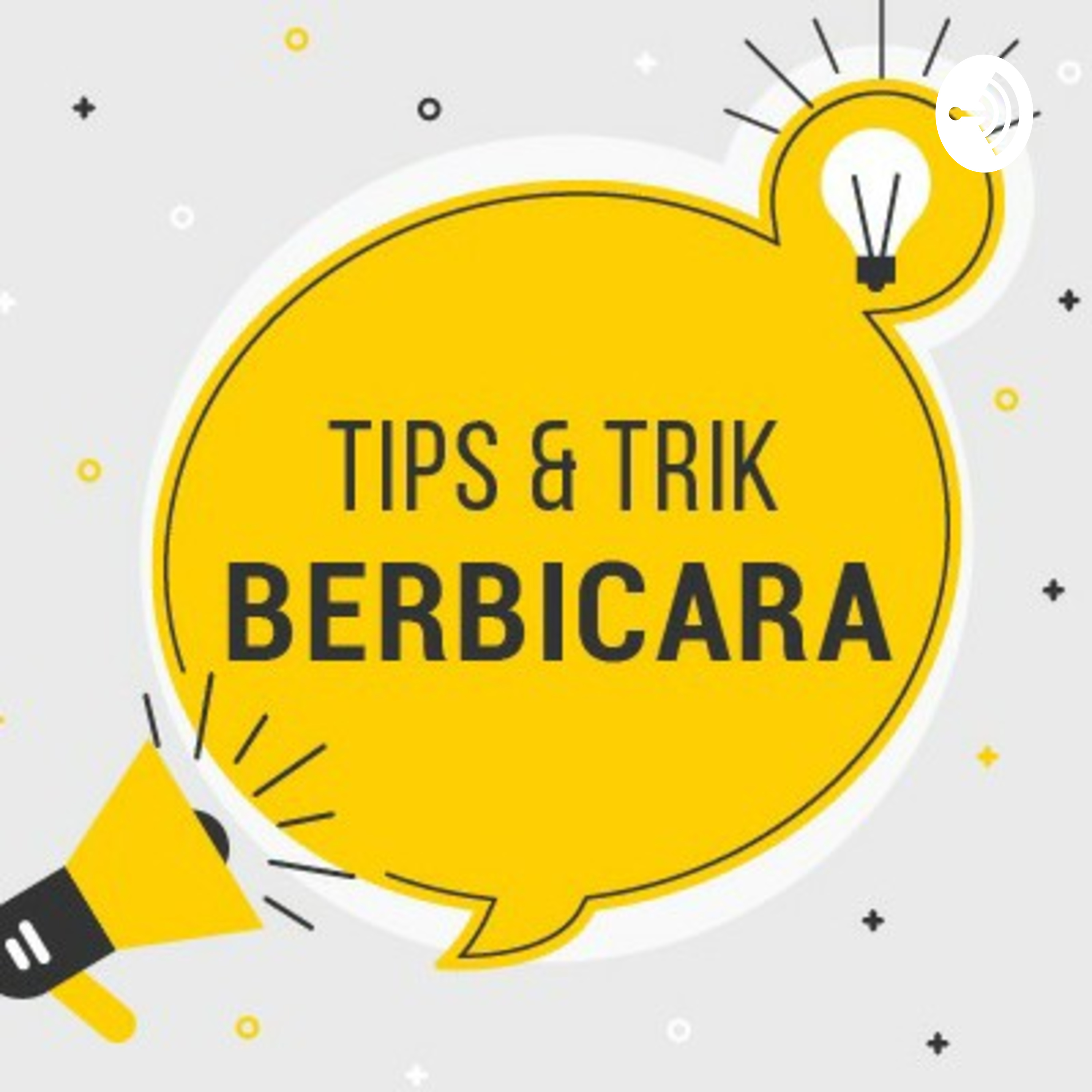 Tips & Trik Berbicara