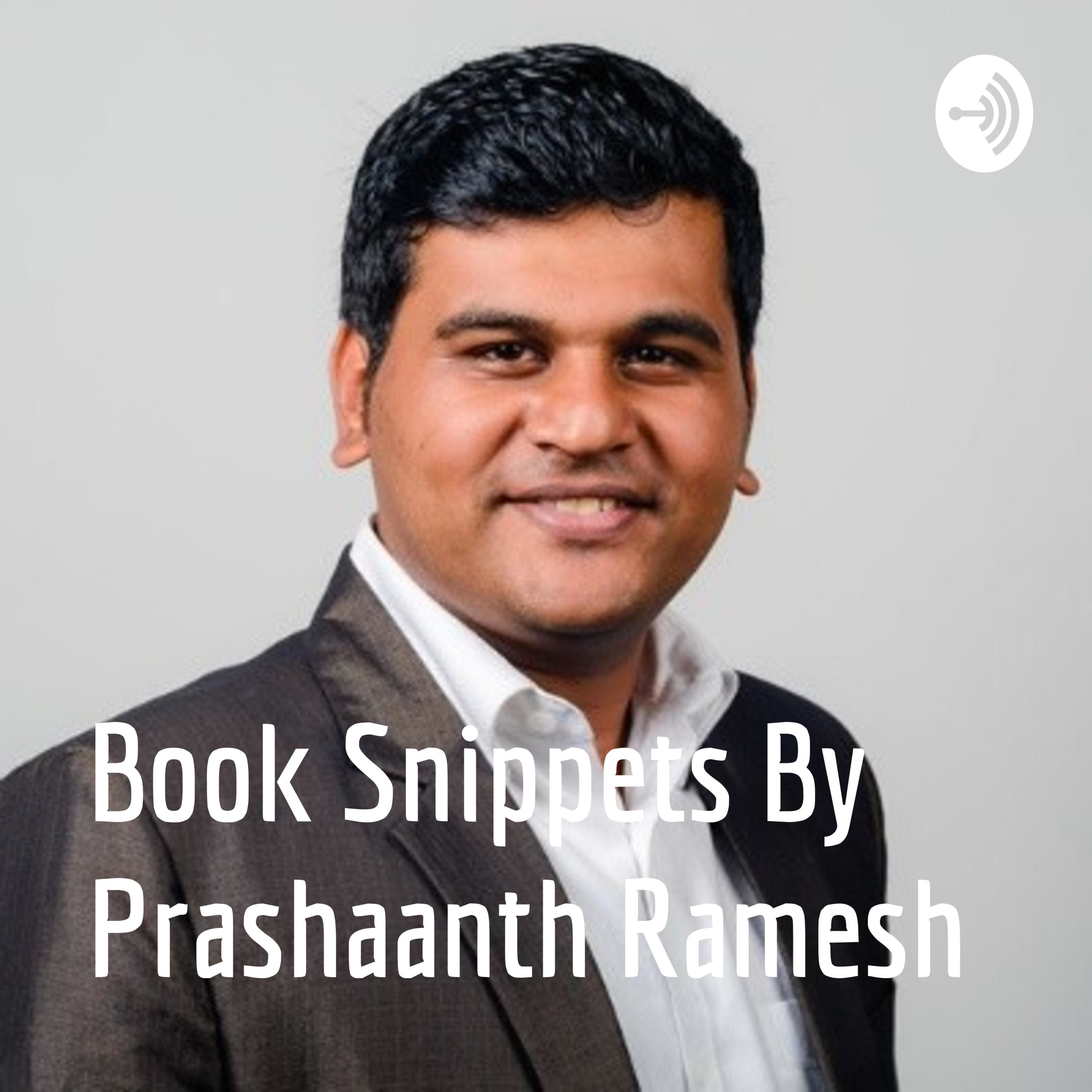 Book Snippets By Prashaanth Ramesh podcast artwork