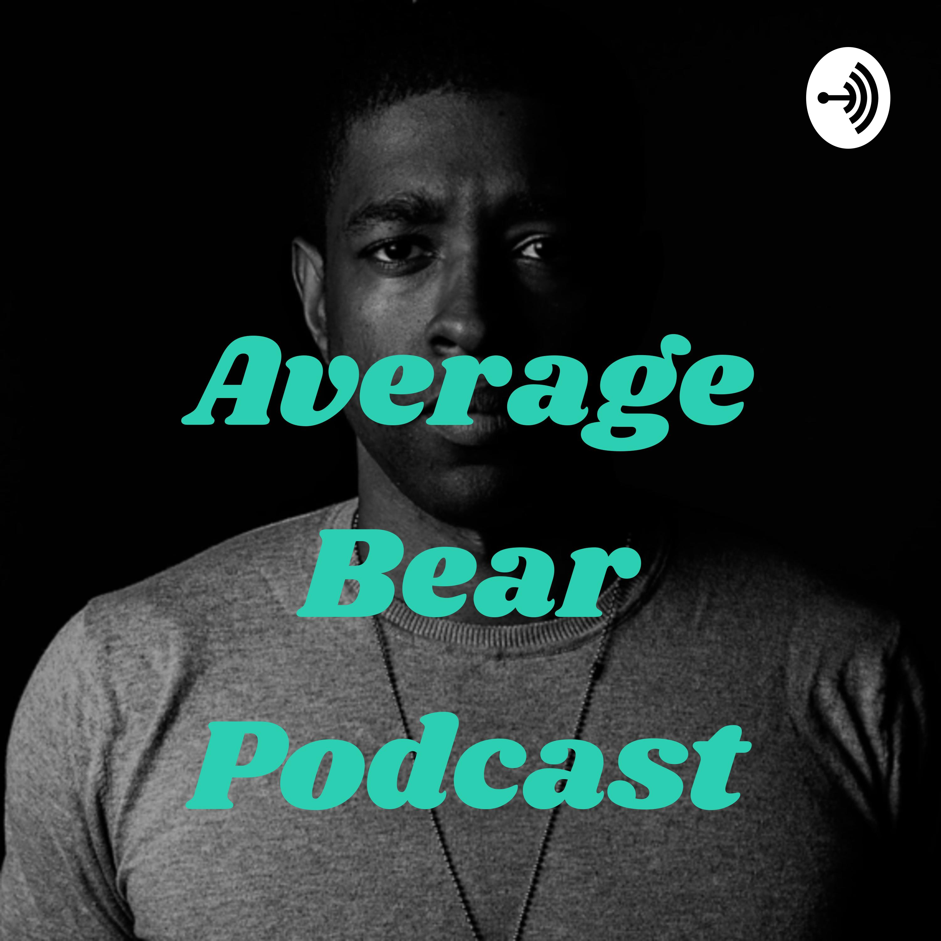 Average Bear Podcast