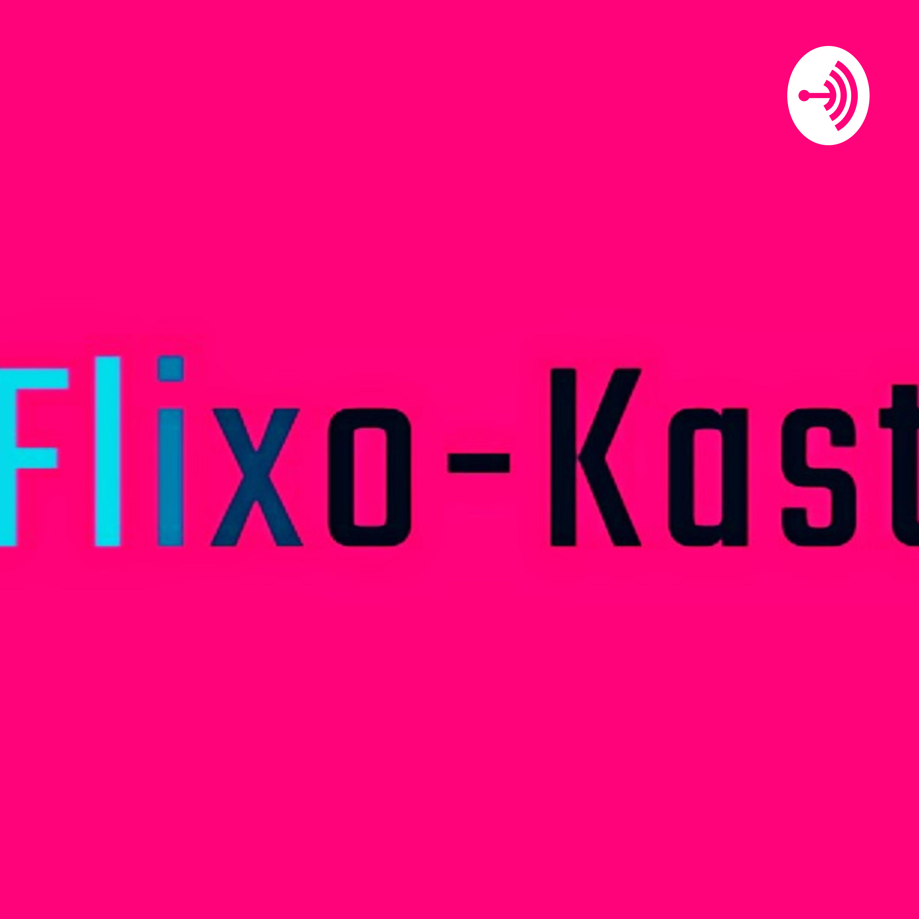 Flixo Kast